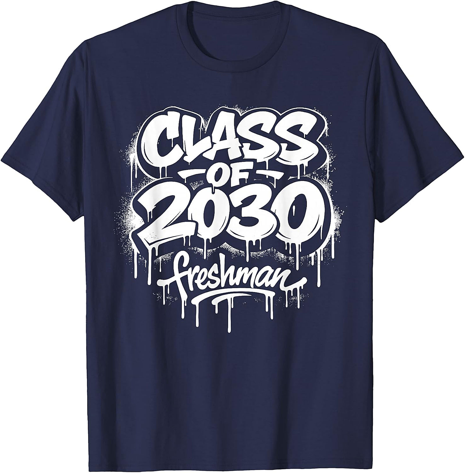 Class of 2030 Freshman T-Shirt | 9th Grade Graffiti Tee