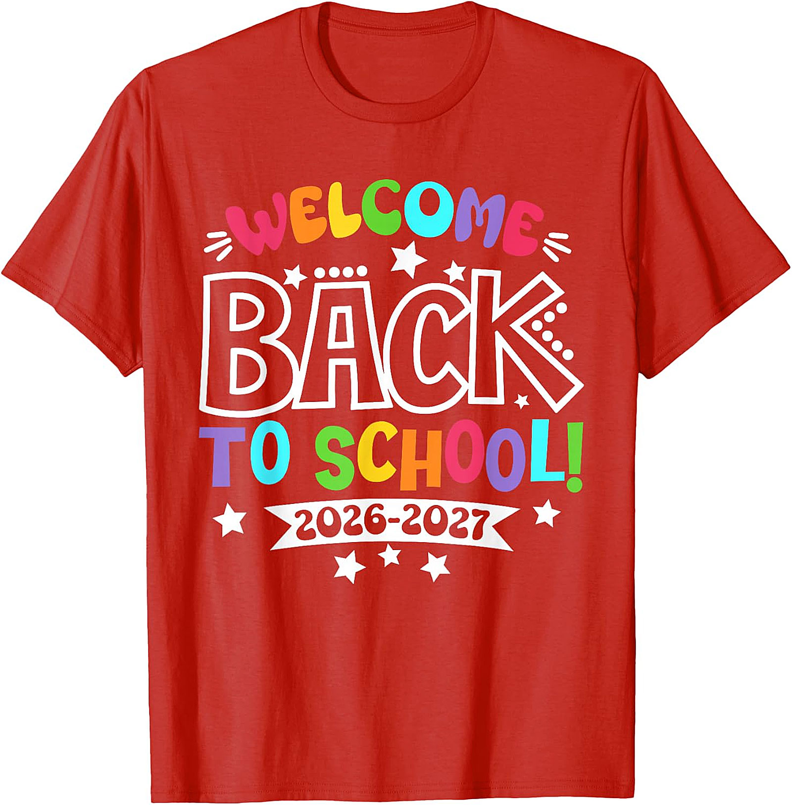 Welcome Back to School 2026 T-Shirt | First Day Tee