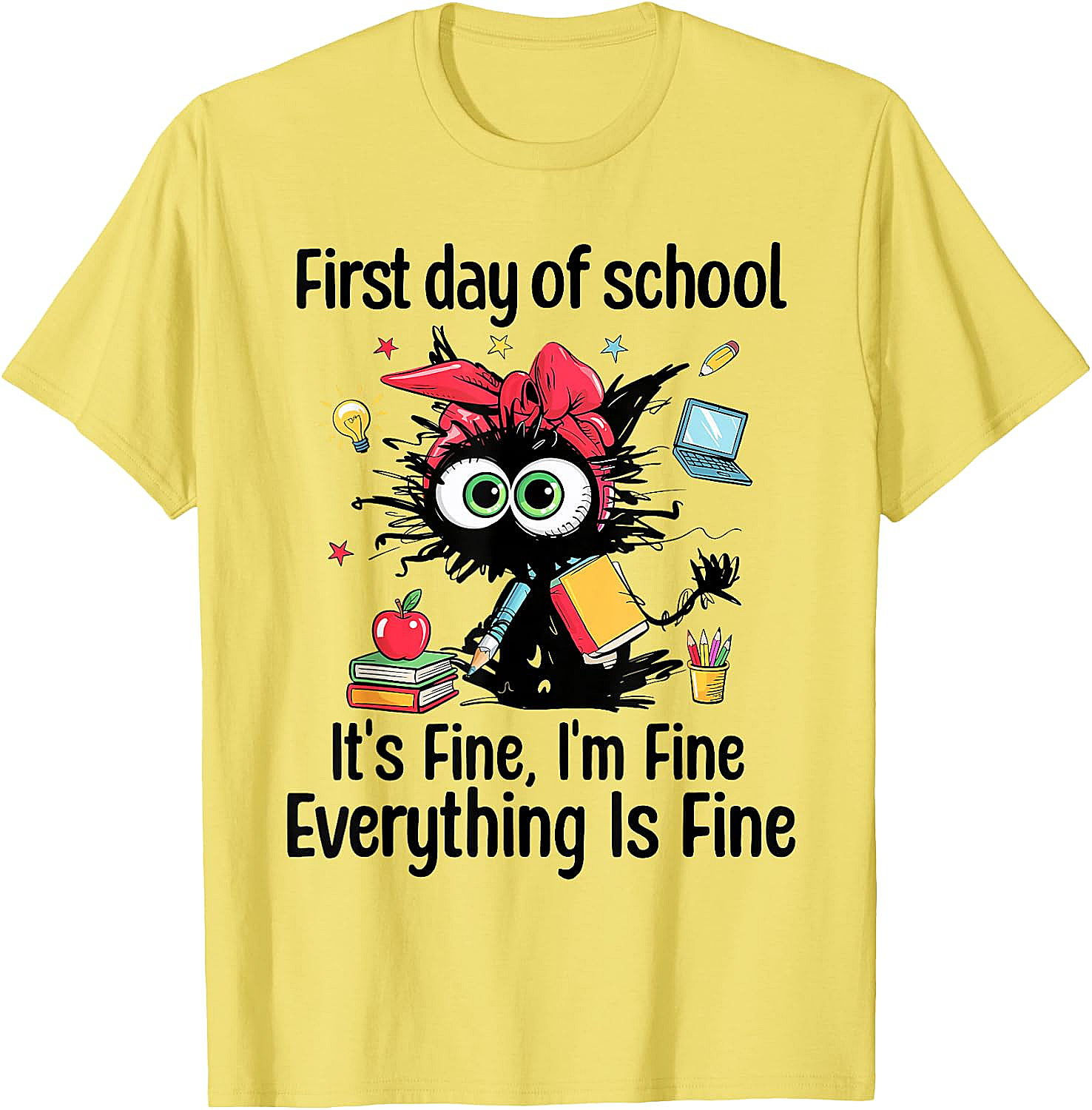 First Day of School I'm Fine Cat Back to School Tee