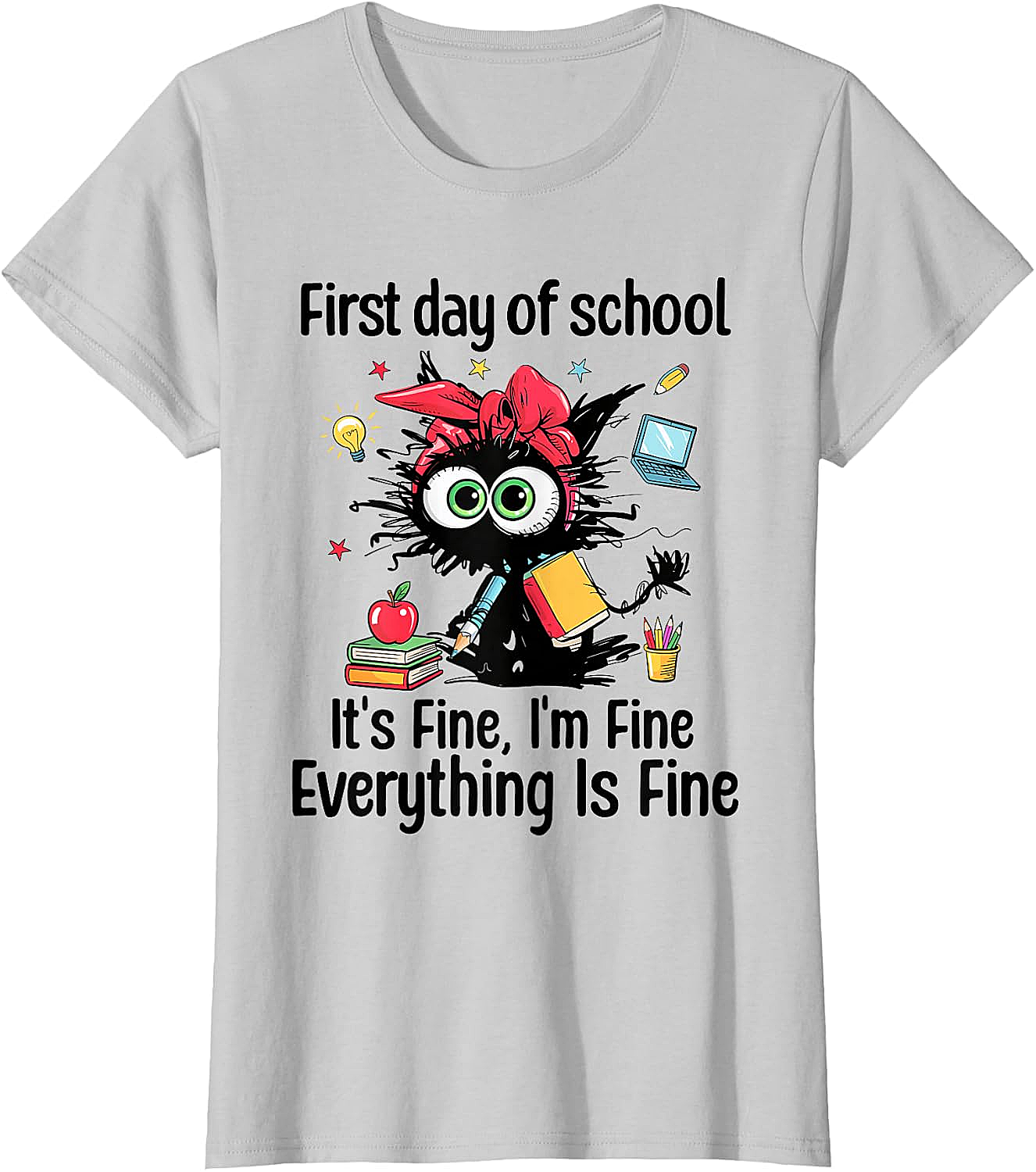  First Day of School I'm Fine Cat Back to School Tee