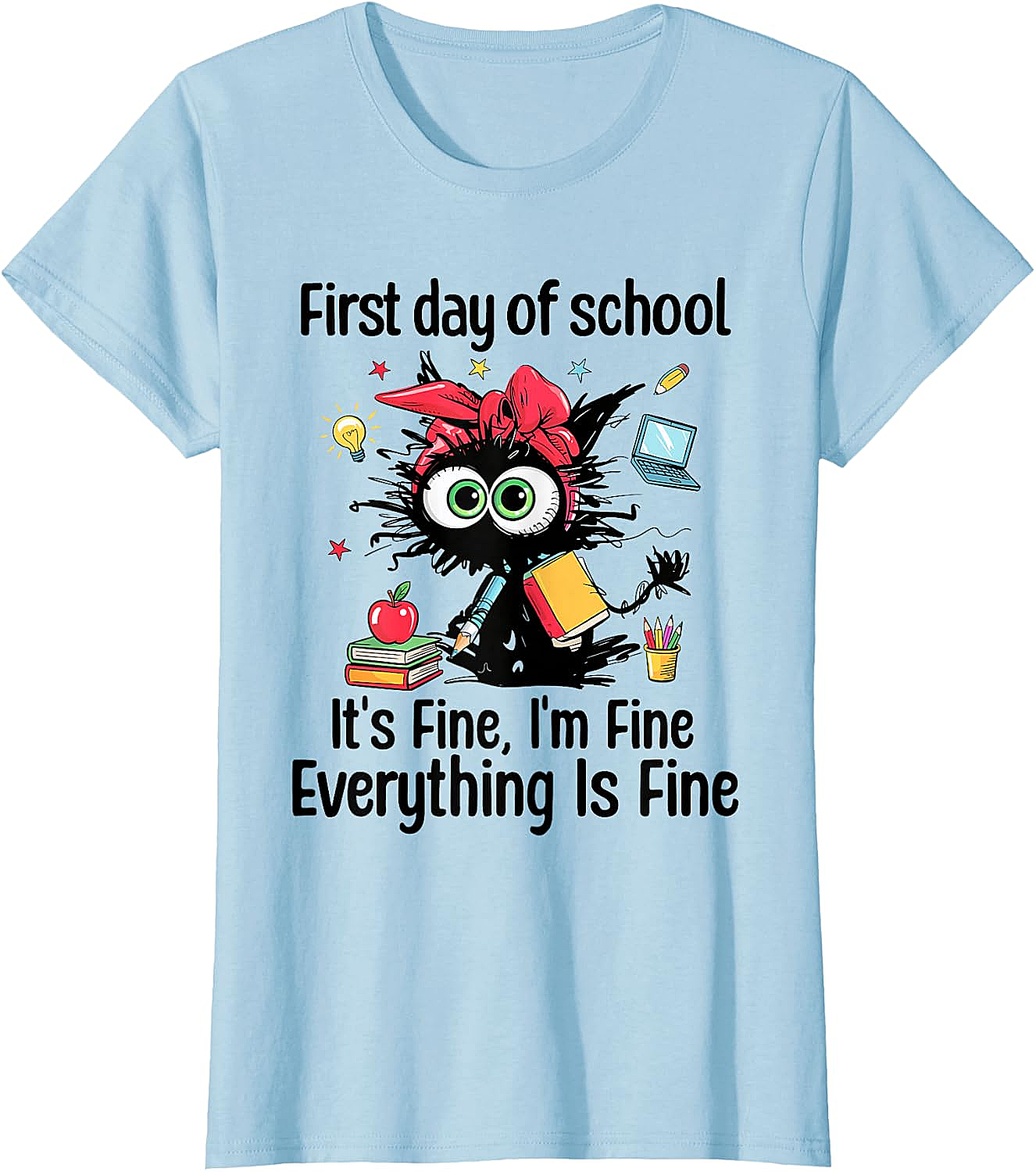  First Day of School I'm Fine Cat Back to School Tee