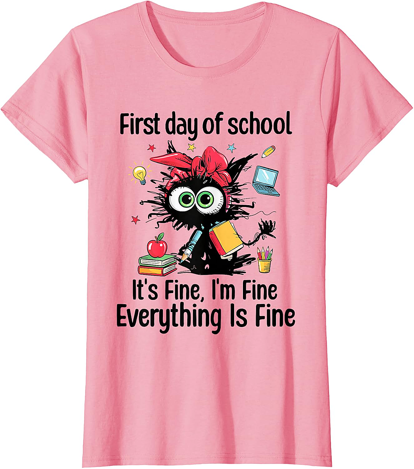  First Day of School I'm Fine Cat Back to School Tee