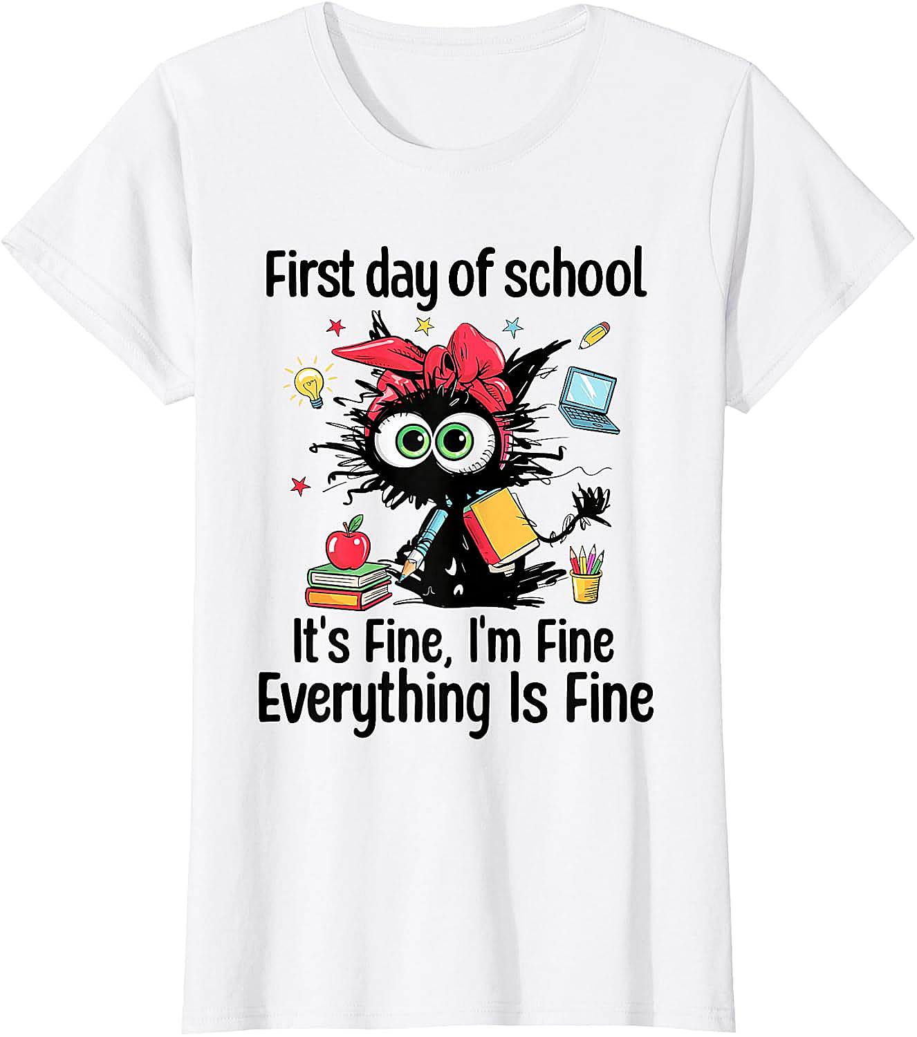  First Day of School I'm Fine Cat Back to School Tee