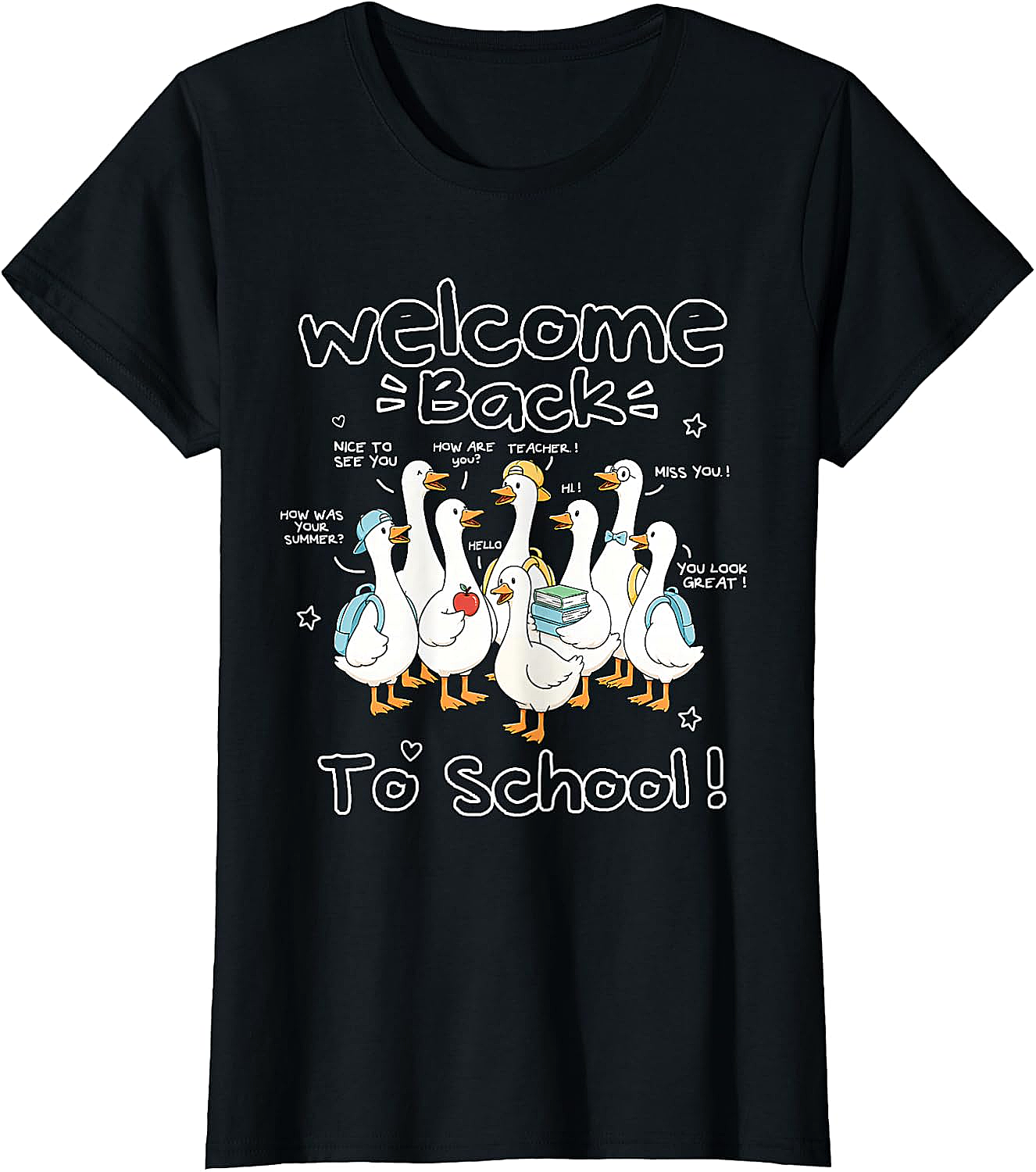Welcome Back to School Goose Teacher Student T-Shirt