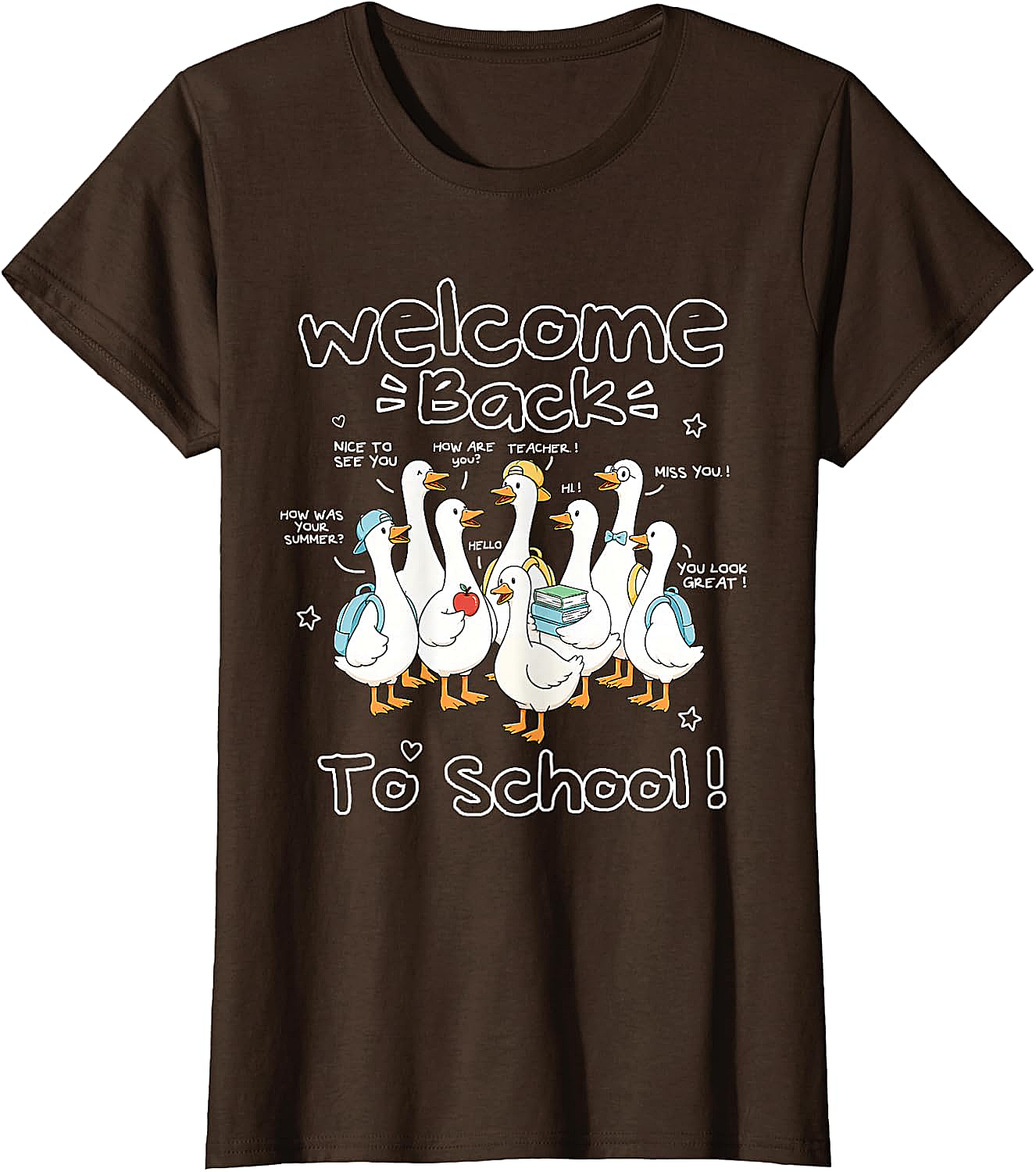 Welcome Back to School Goose Teacher Student T-Shirt