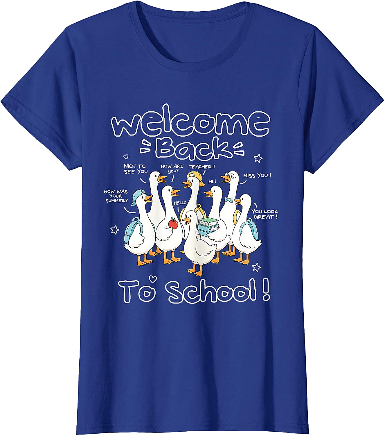 Welcome Back to School Goose Teacher Student T-Shirt