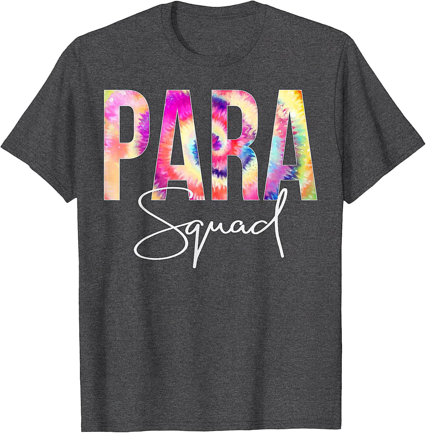  Para Squad Tie Dye T-Shirt Back To School Appreciation Tee