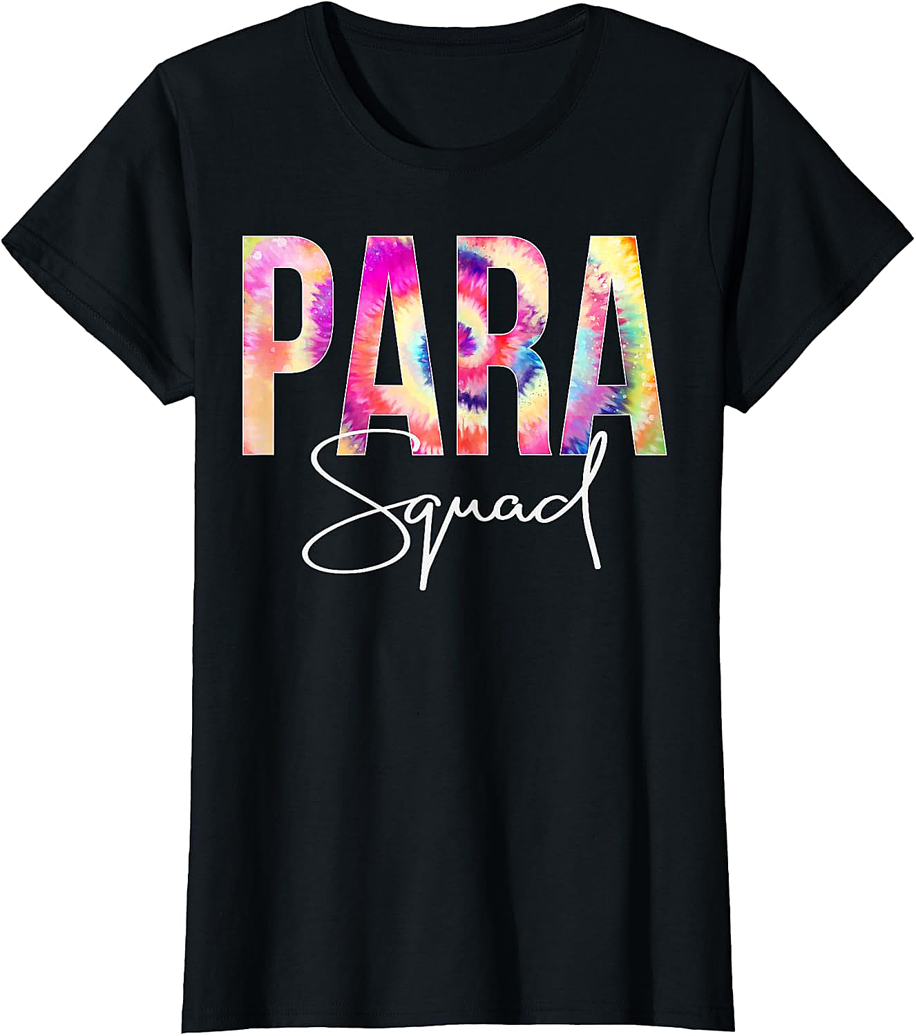  Para Squad Tie Dye T-Shirt Back To School Appreciation Tee