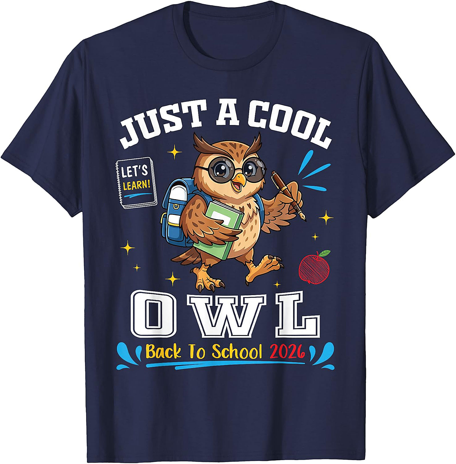 Cool Owl Back to School 2026 T-Shirt | Student Teacher Tee