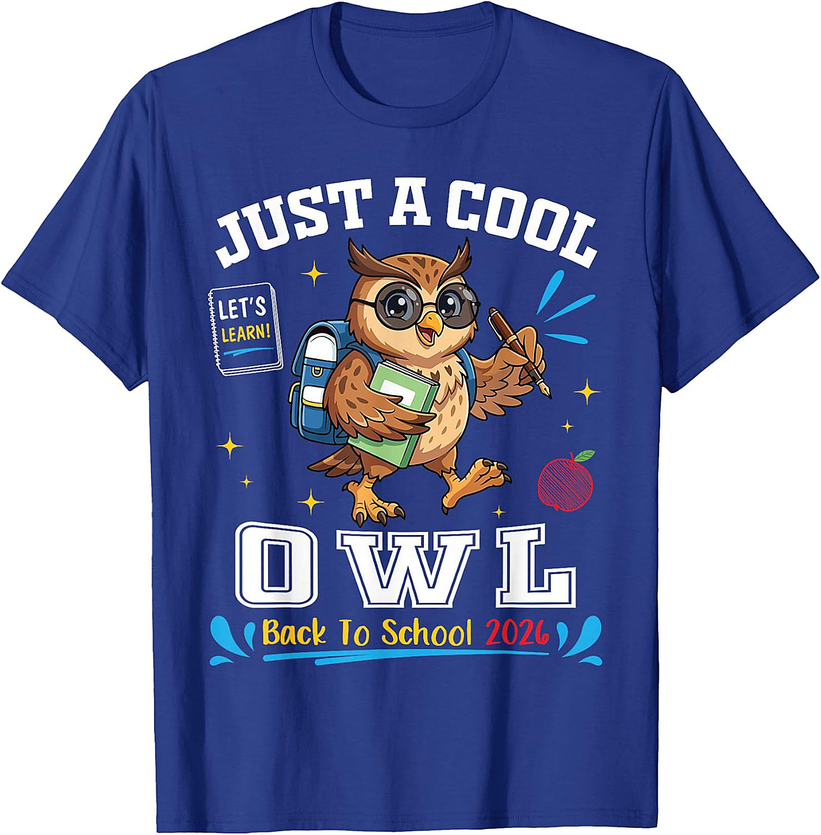 Cool Owl Back to School 2026 T-Shirt | Student Teacher Tee