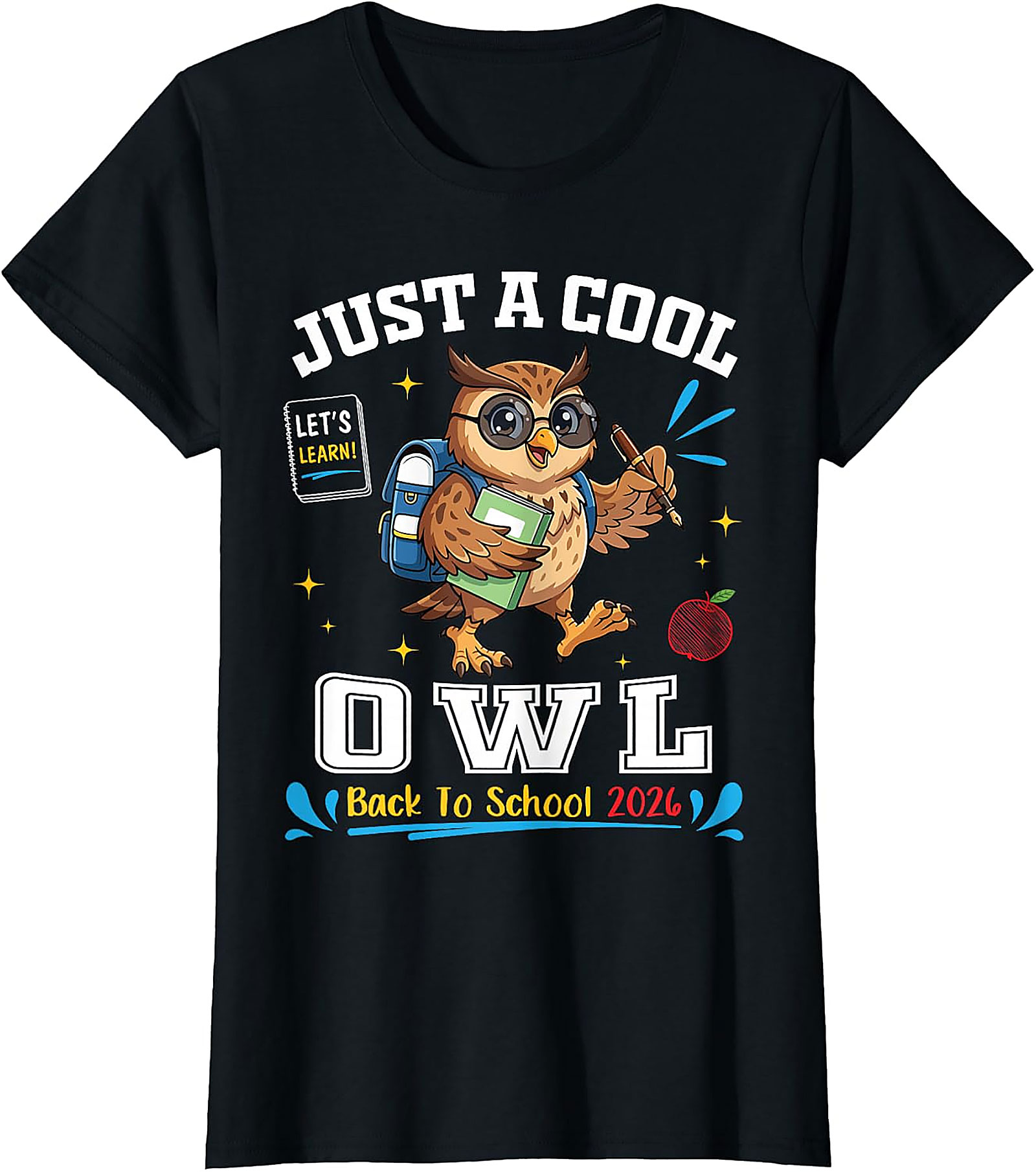 Cool Owl Back to School 2026 T-Shirt | Student Teacher Tee