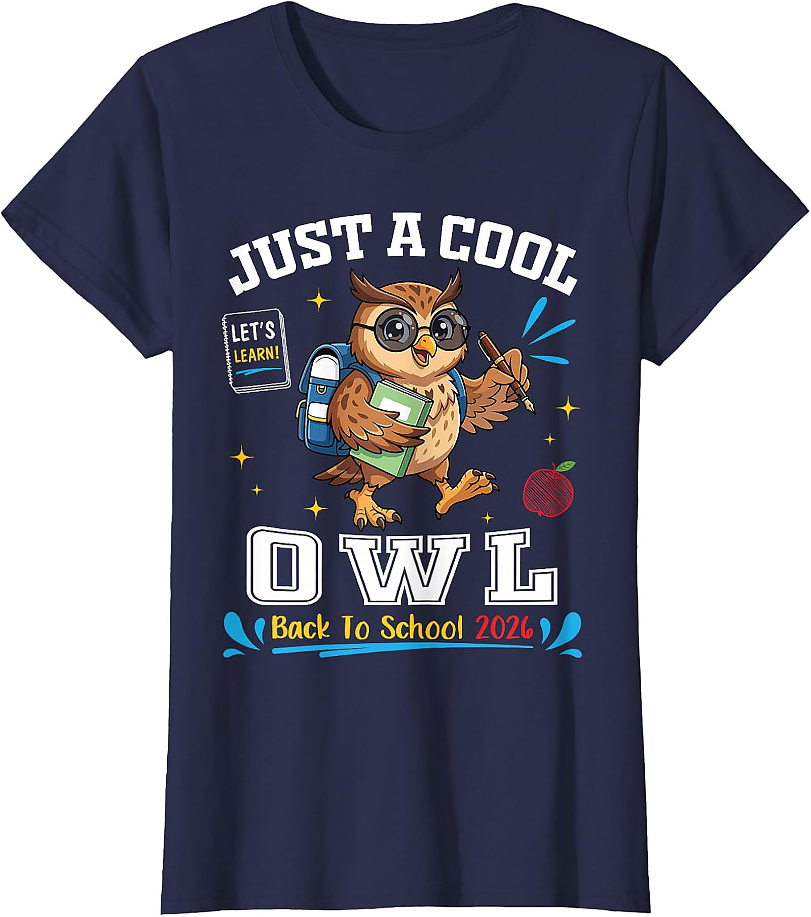 Cool Owl Back to School 2026 T-Shirt | Student Teacher Tee
