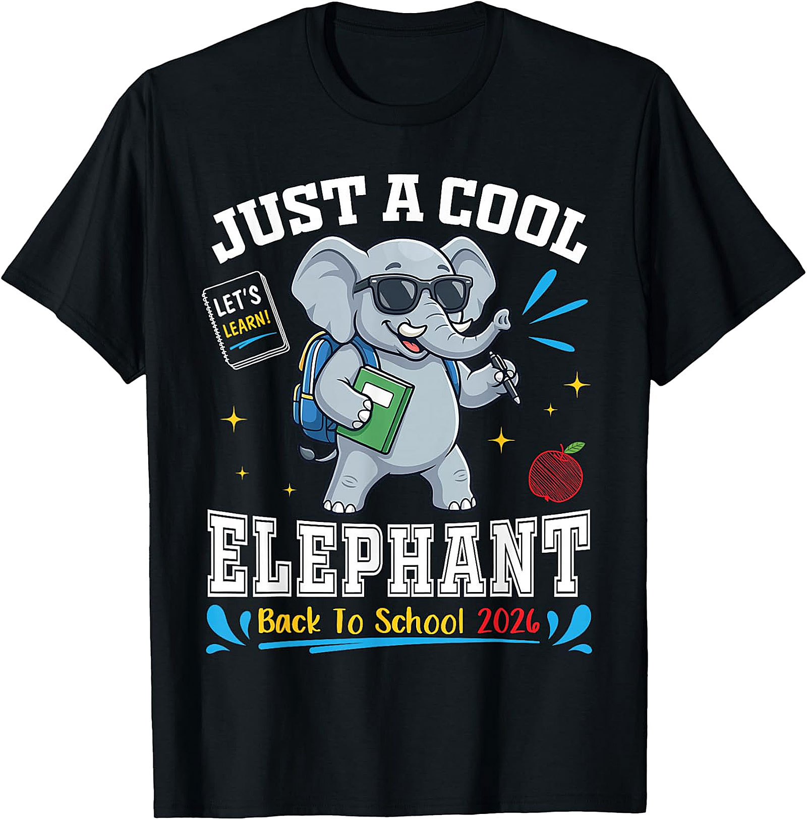 Cool Elephant Back to School 2026 T-Shirt | Funny Student Tee