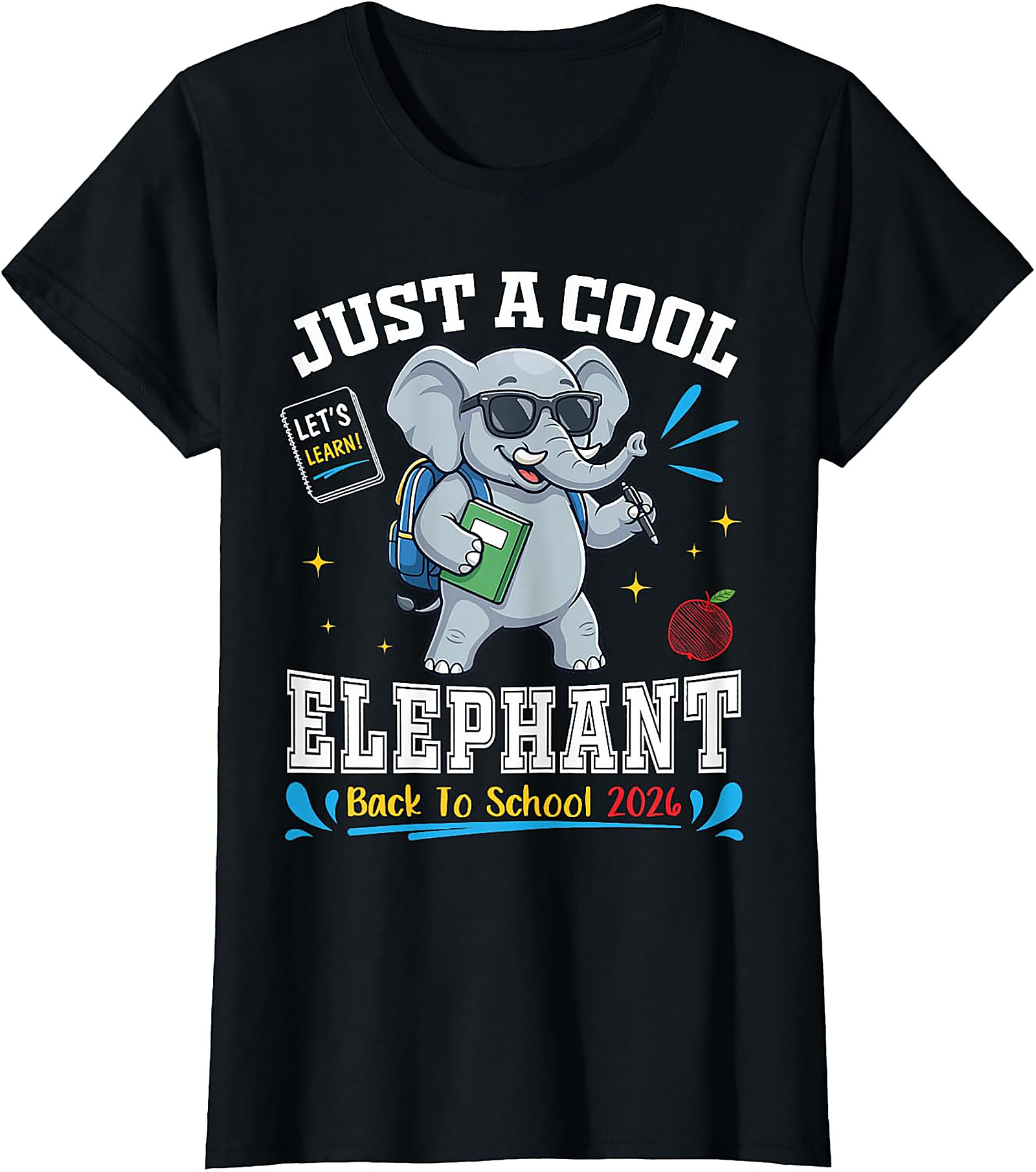 Cool Elephant Back to School 2026 T-Shirt | Funny Student Tee