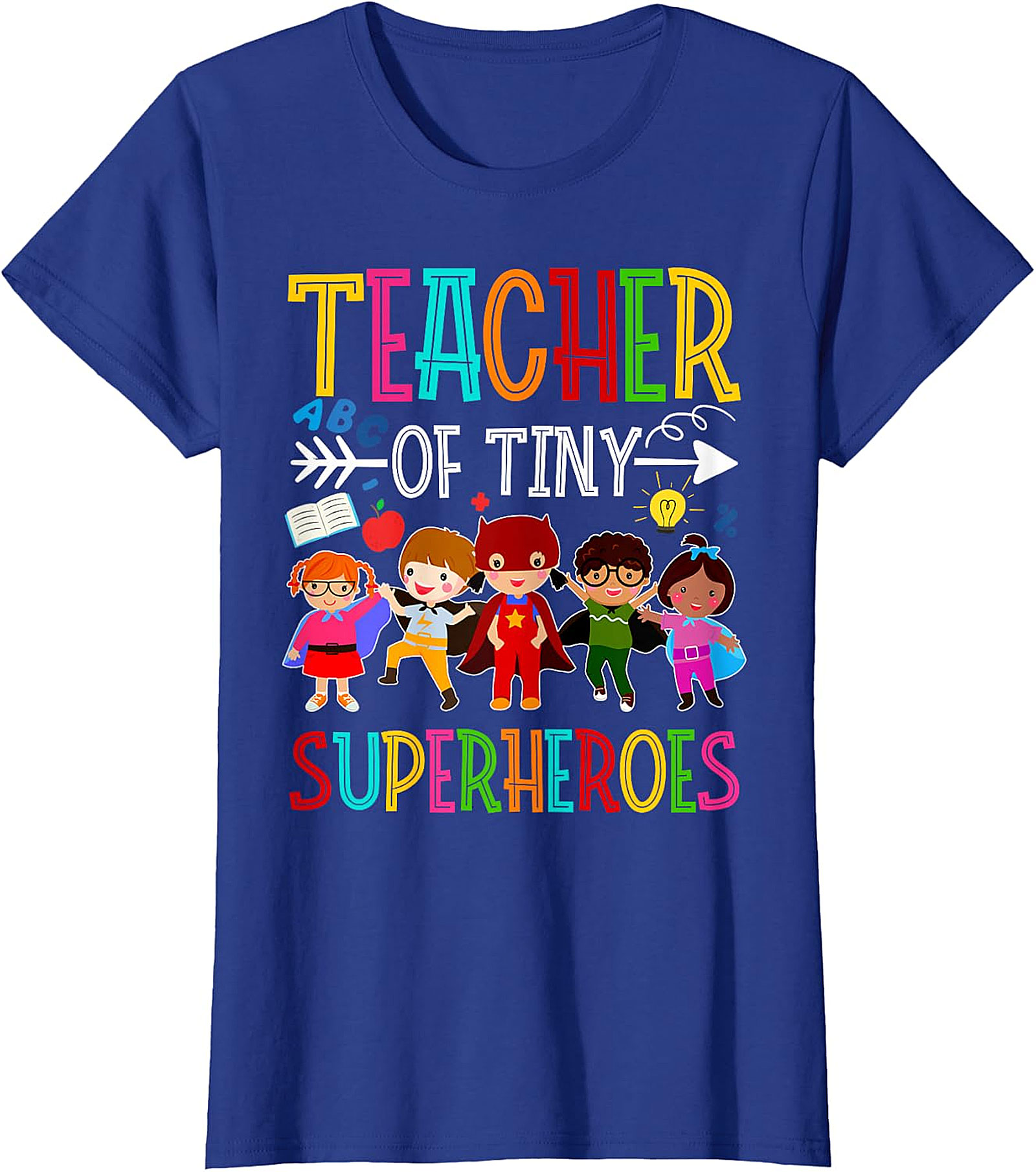  Teacher of Tiny Superheroes Royal Blue Apparel Gift