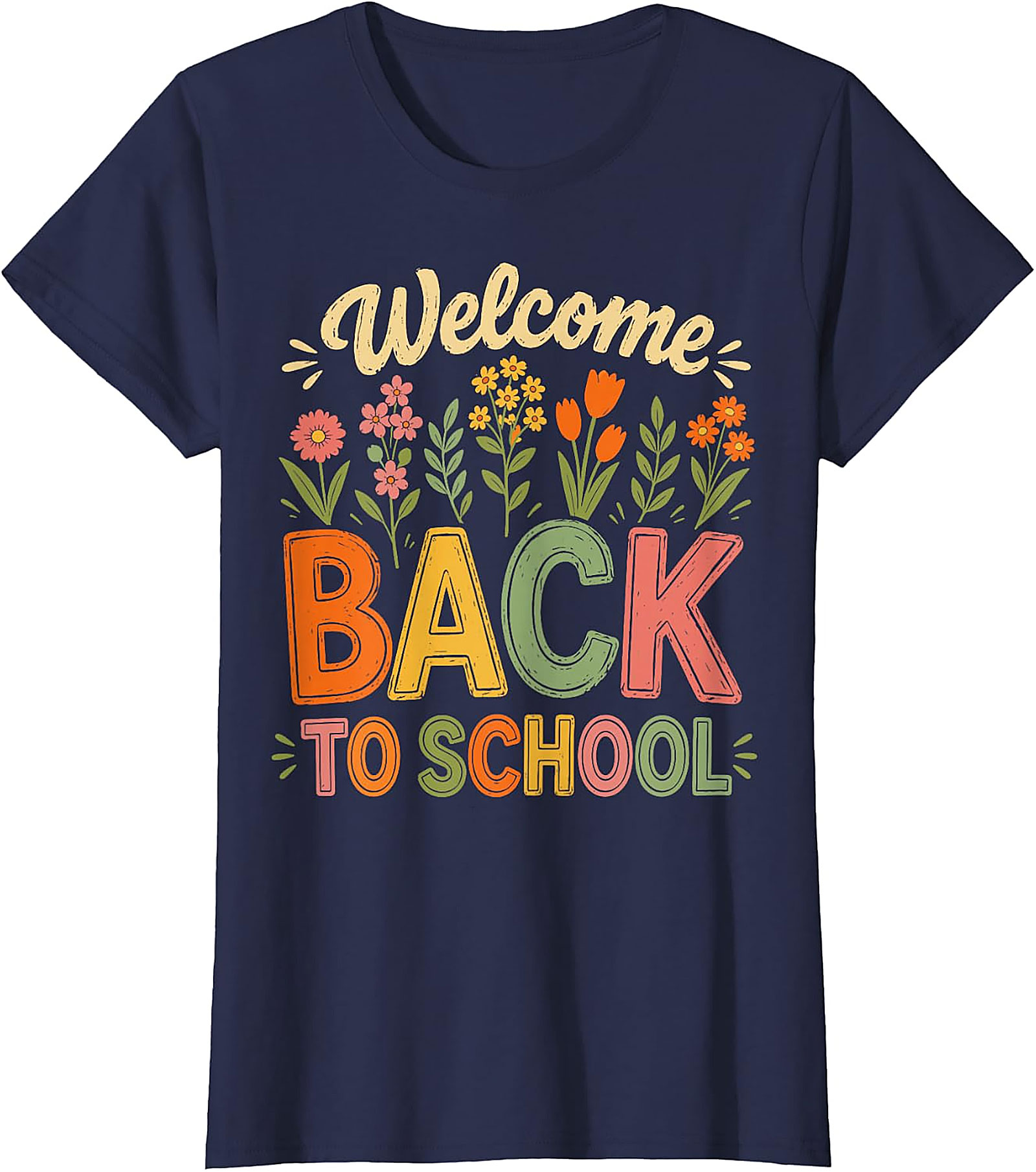 Welcome Back to School T-Shirt | Teacher Floral Tee