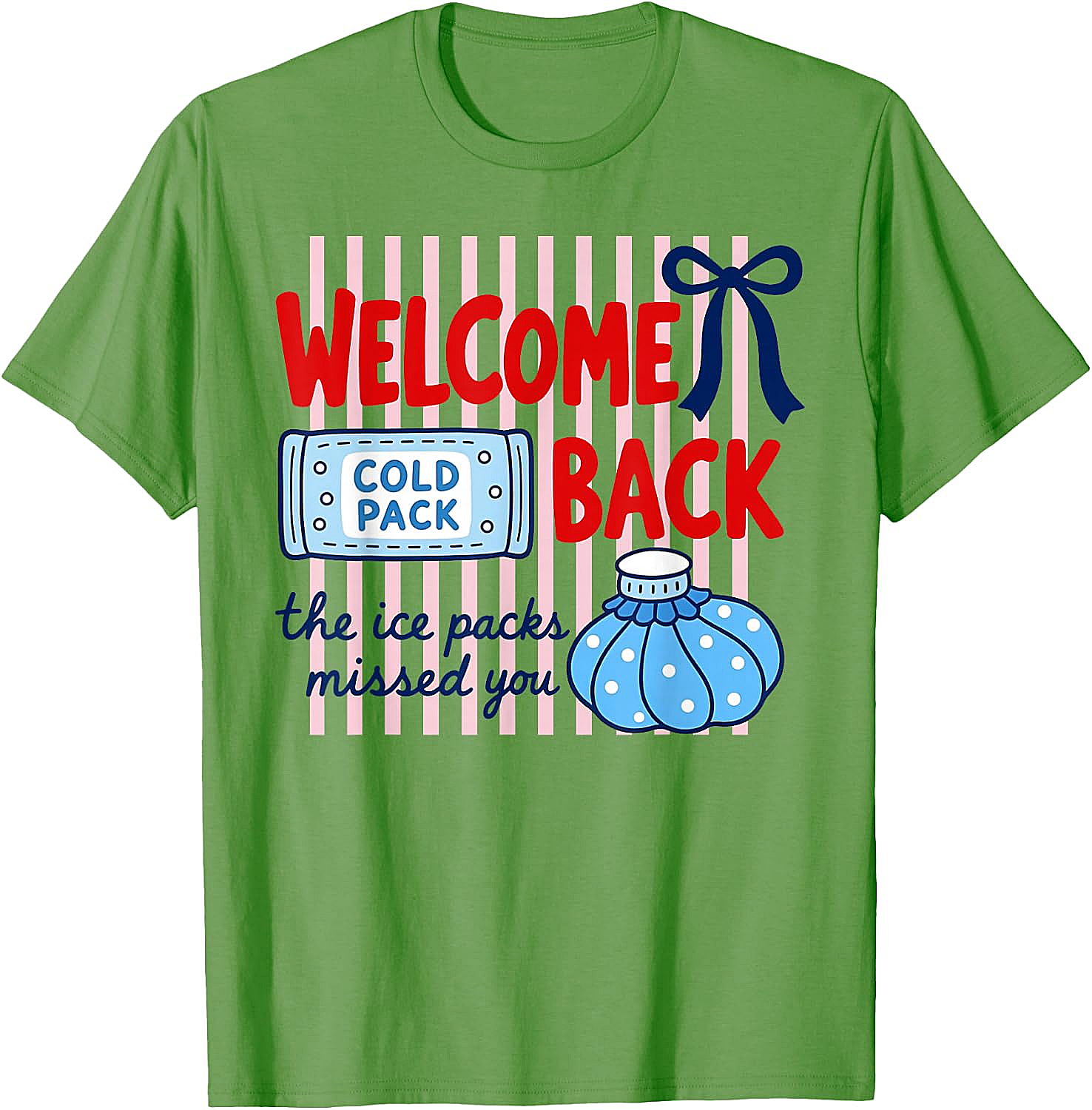  Welcome Back Ice Packs Missed You School Nurse T-Shirt