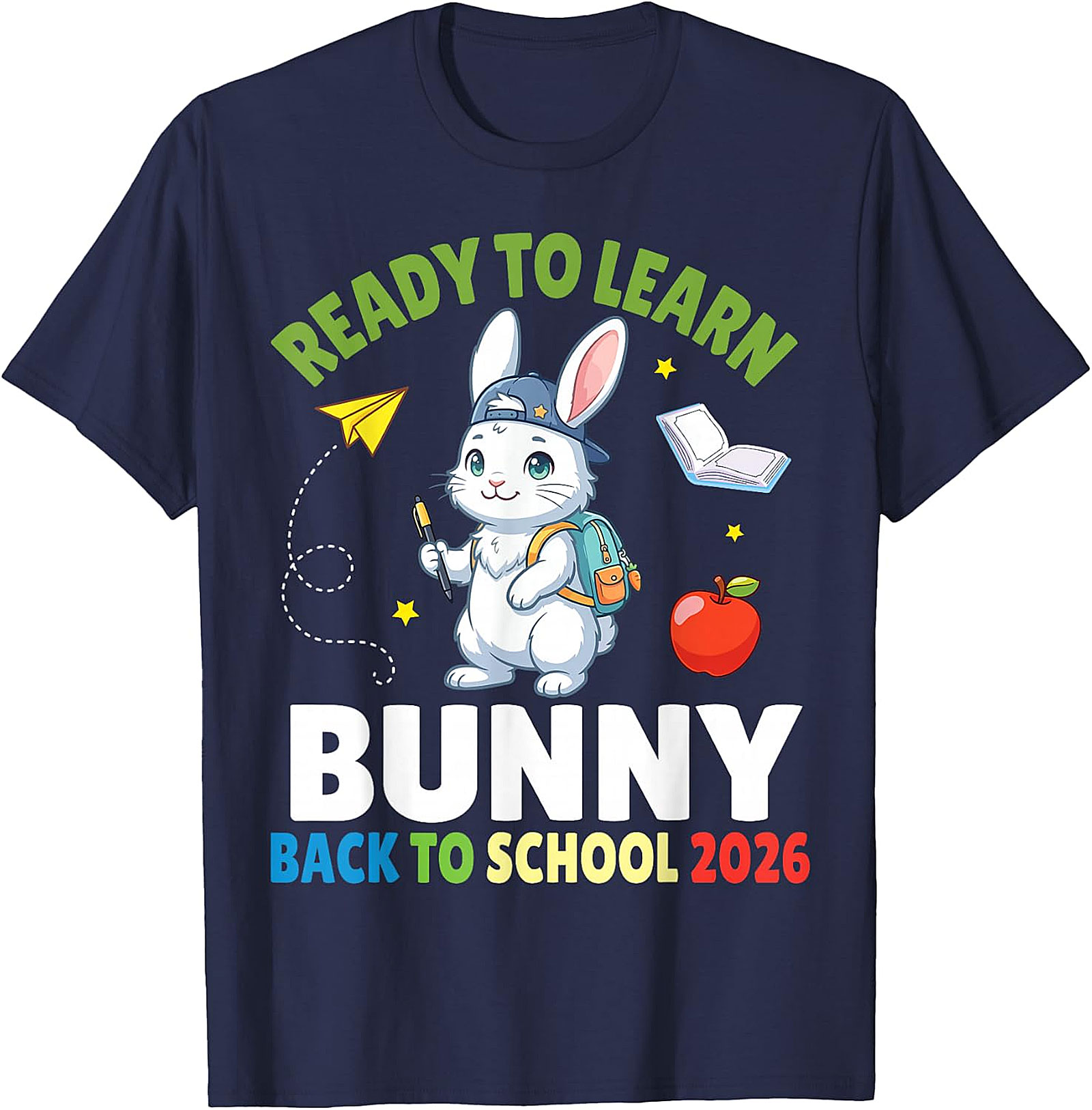 Bunny Back to School 2026 T-Shirt | Cute Student Tee