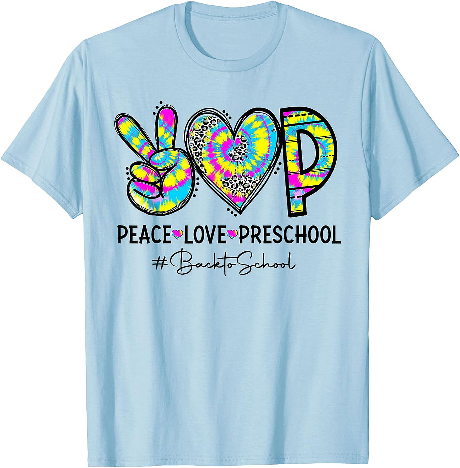 Peace Love Preschool Tie Dye T Shirt | Back to School Tee