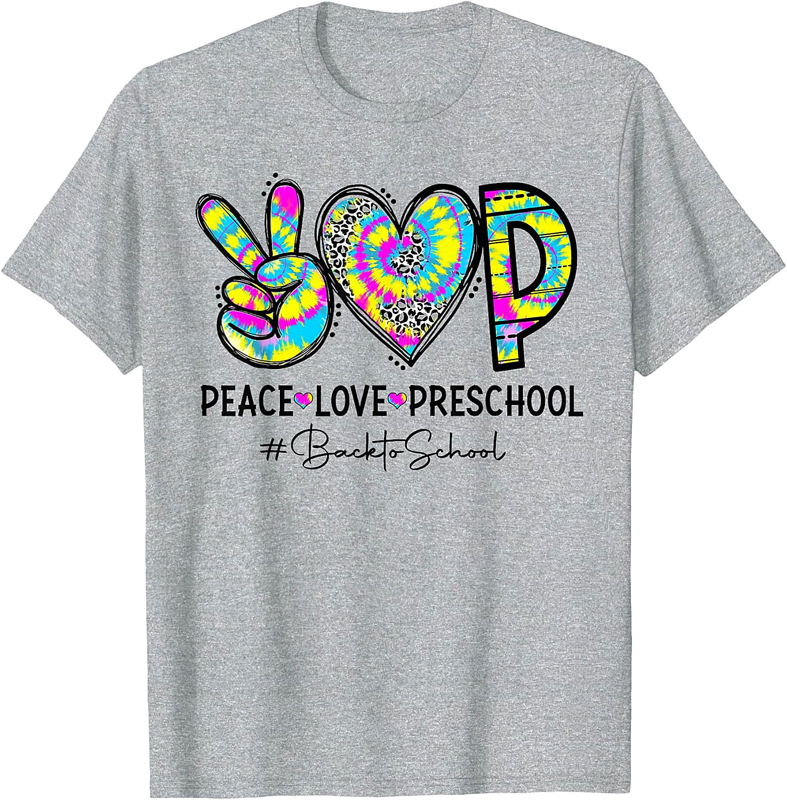 Peace Love Preschool Tie Dye T Shirt | Back to School Tee