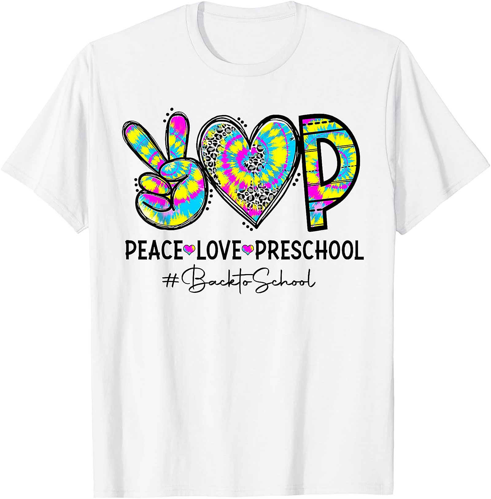 Peace Love Preschool Tie Dye T Shirt | Back to School Tee