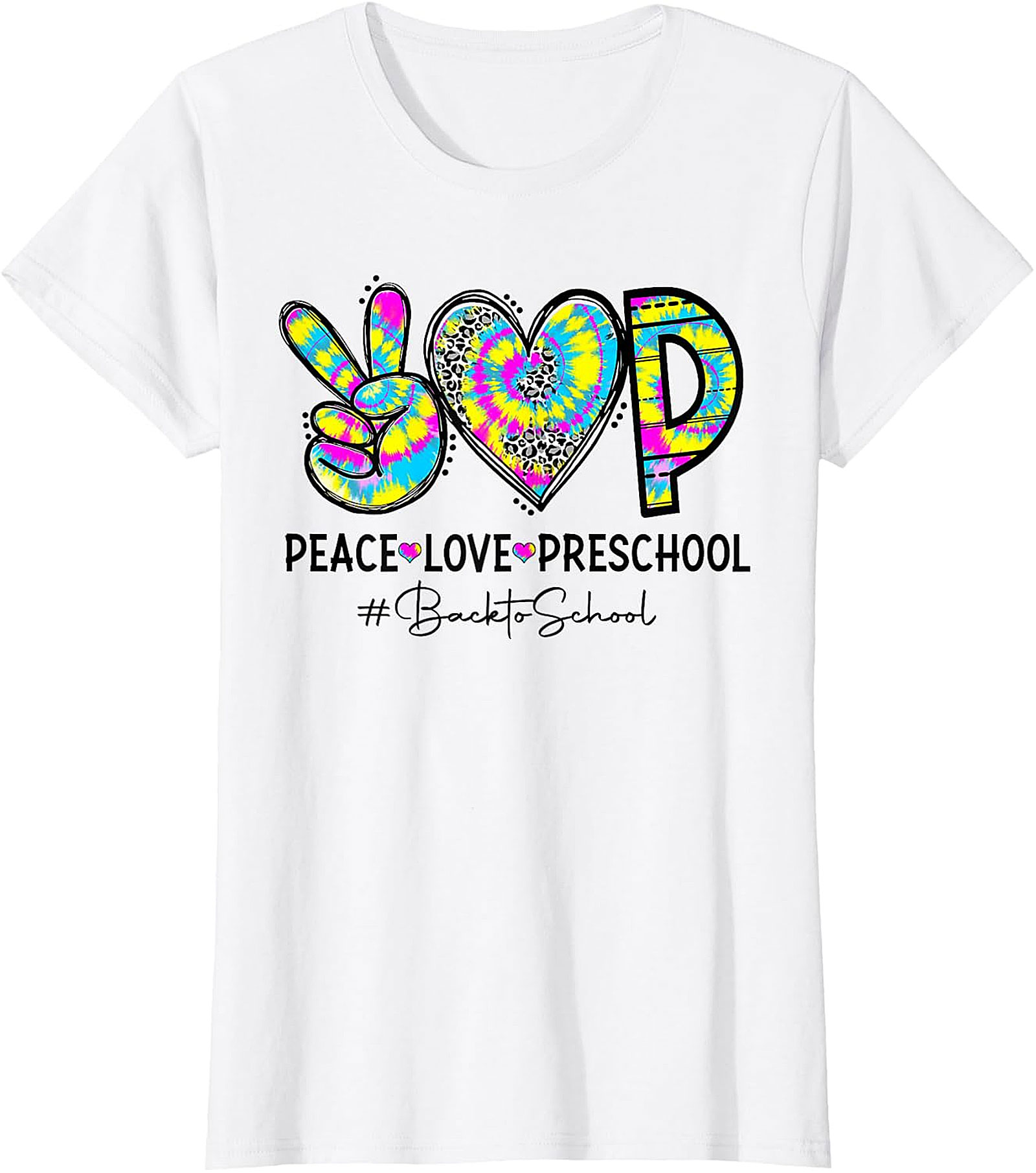 Peace Love Preschool Tie Dye T Shirt | Back to School Tee