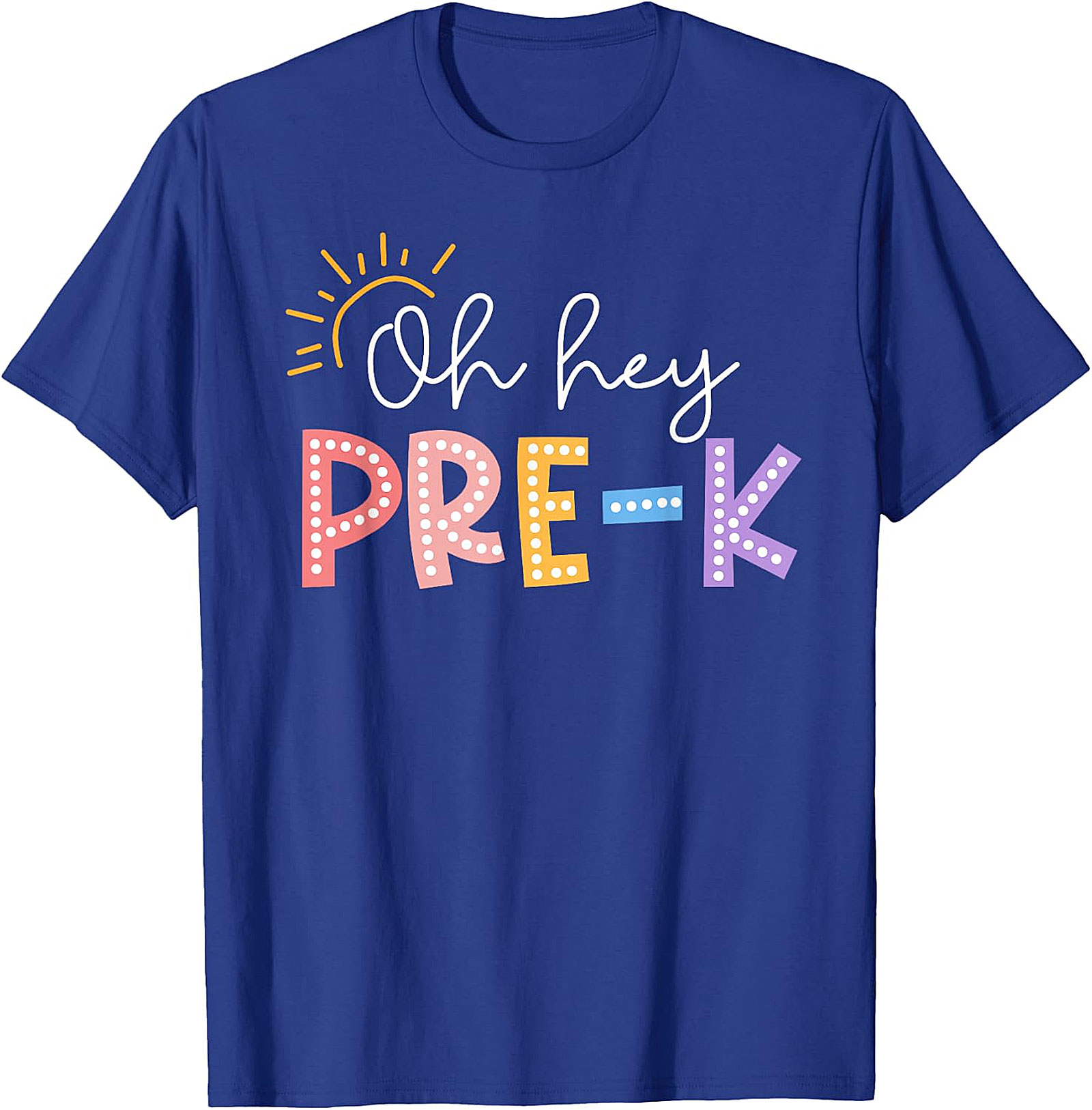 Oh Hey Pre K T Shirt | Back to School Apparel