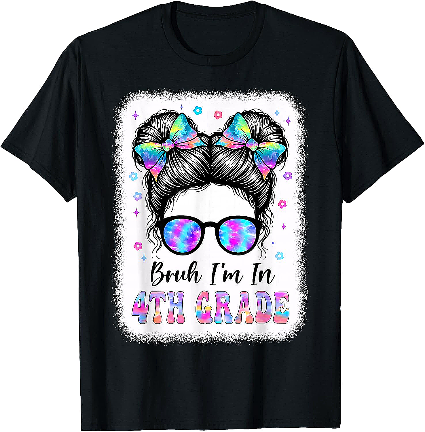 Bruh I'm in 4th Grade Messy Bun T-Shirt - Girls School Tee