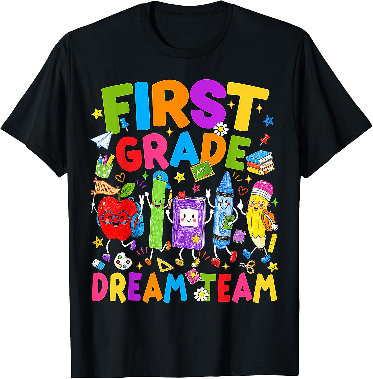 First Grade Dream Team T-Shirt - Back to School Tee