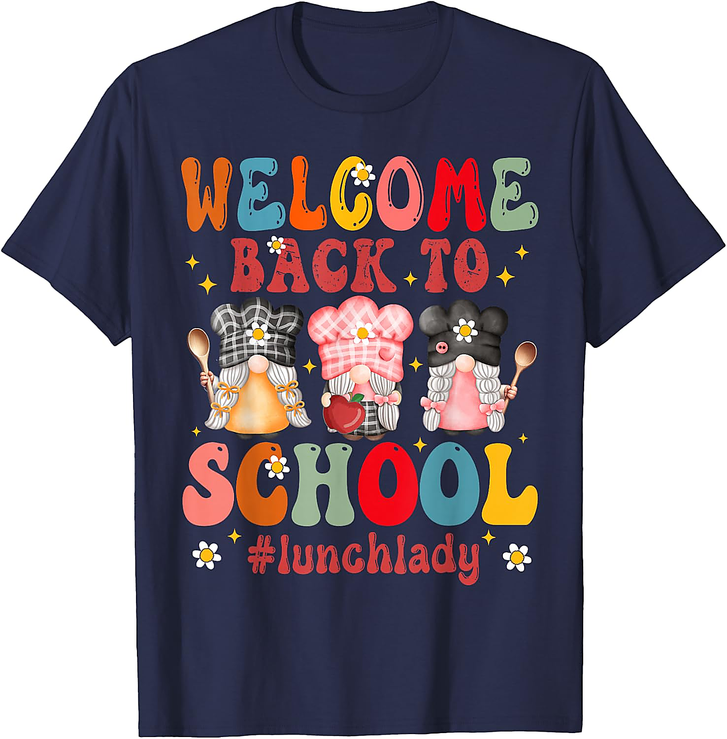 Lunch Lady Back to School T-Shirt | Funny Gnome Tee