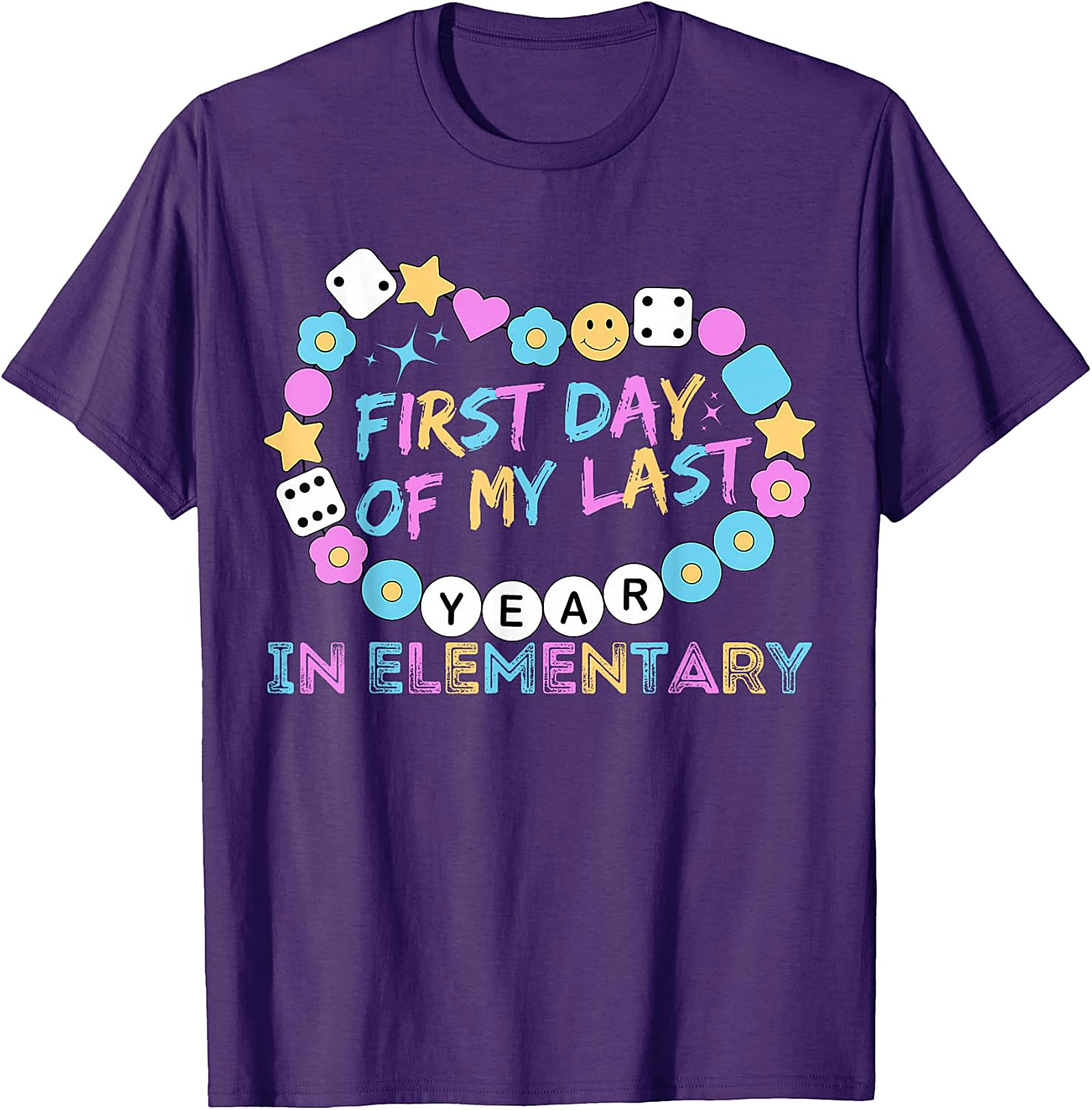 First Day of My Last Year Elementary T Shirt | Kids Tee