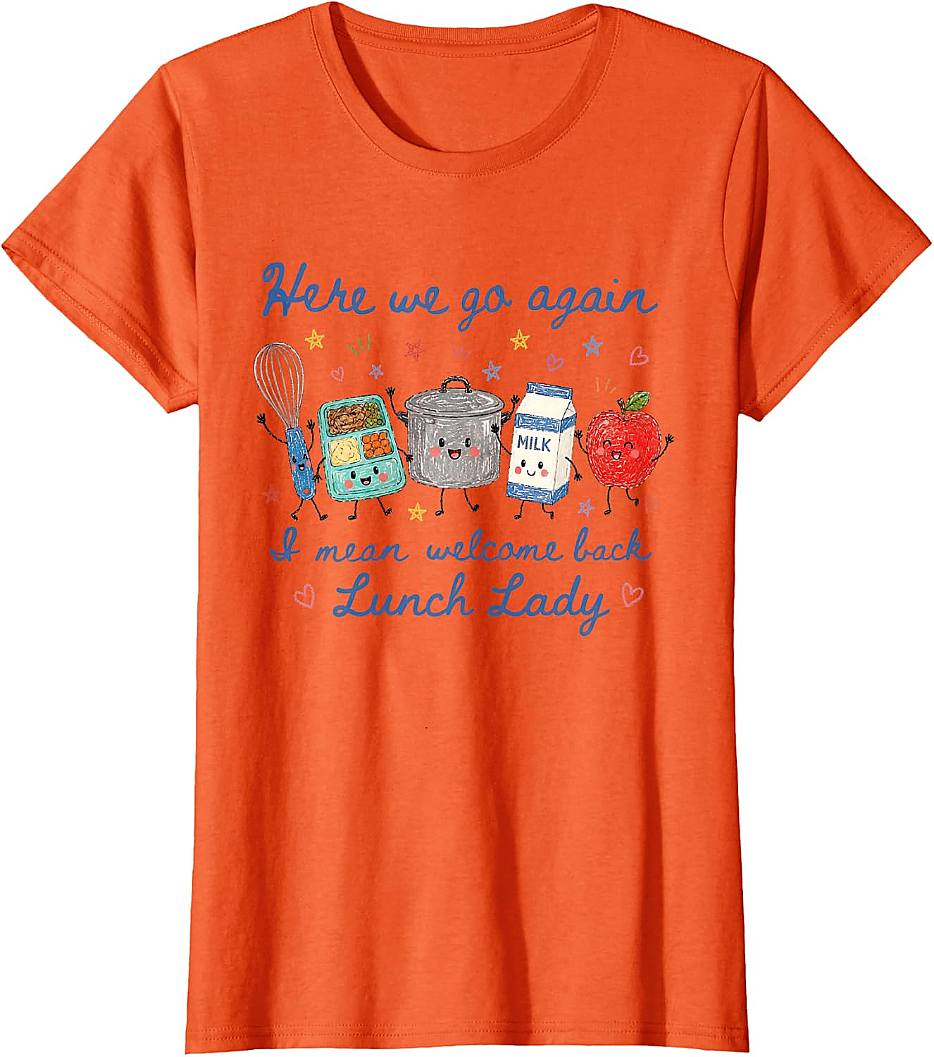 Welcome Back Lunch Lady T-Shirt | Funny School Staff Tee