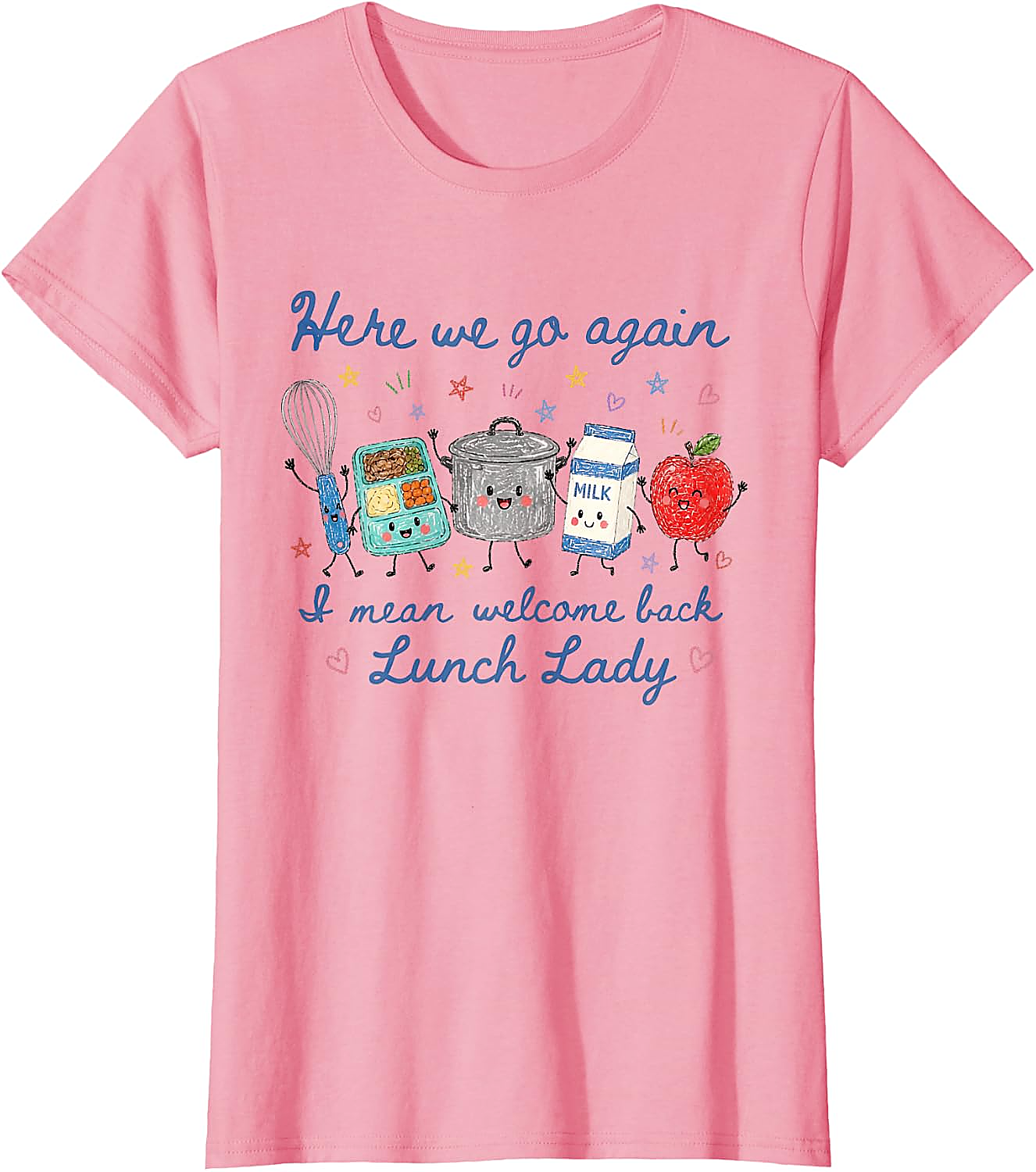 Welcome Back Lunch Lady T-Shirt | Funny School Staff Tee