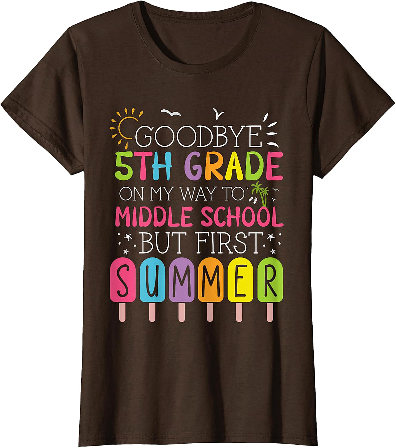 Goodbye 5th Grade Hello Middle School Summer Apparel