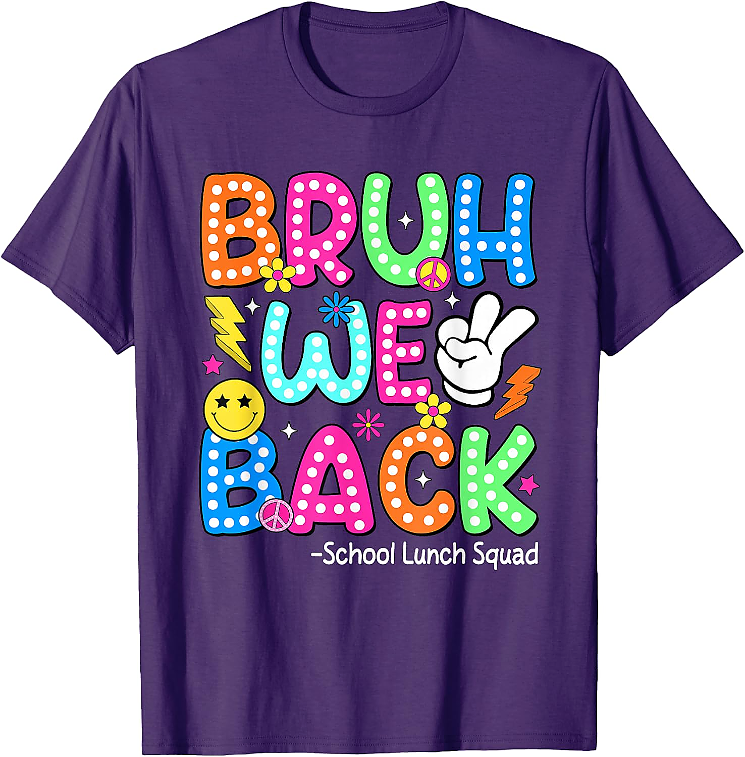 Bruh We Back School Lunch Squad T-Shirt | Funny Lunch Lady Tee