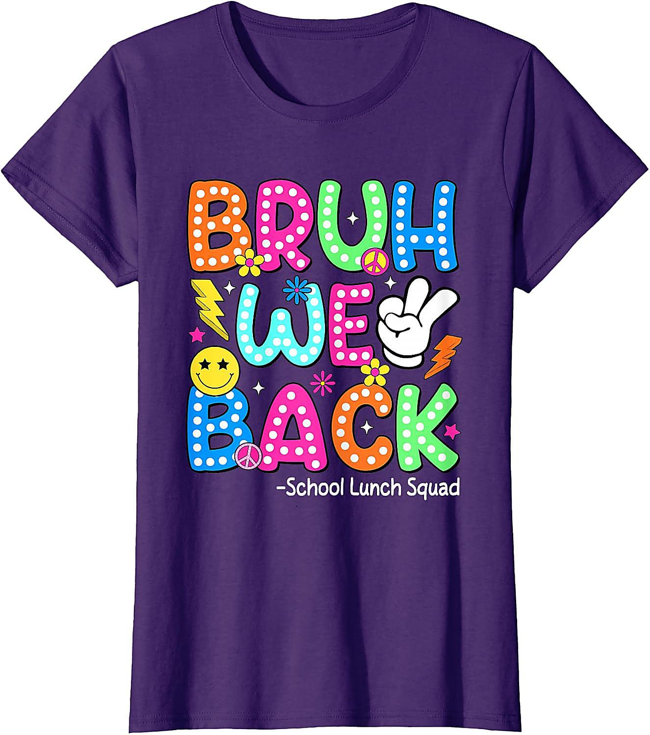 Bruh We Back School Lunch Squad T-Shirt | Funny Lunch Lady Tee
