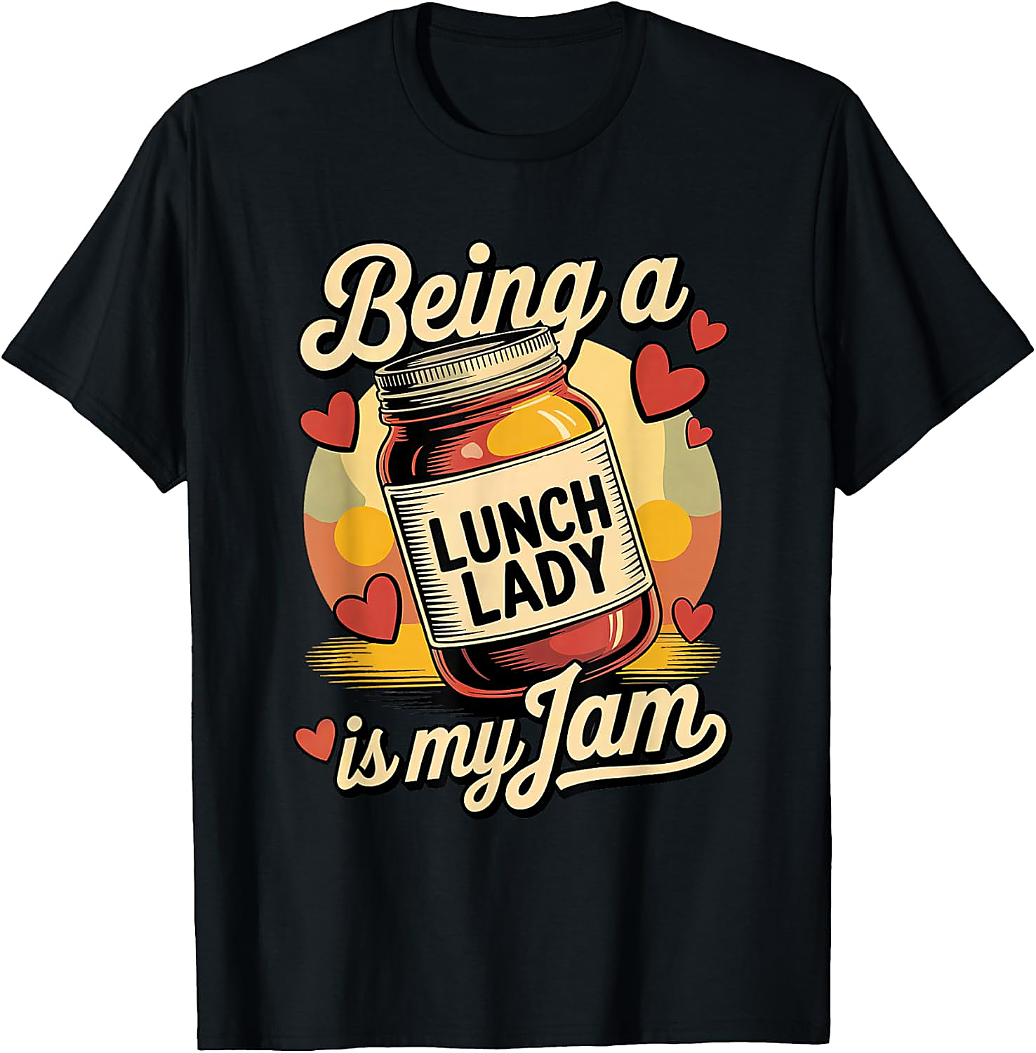 Lunch Lady Is My Jam T-Shirt | Funny School Cafeteria Tee