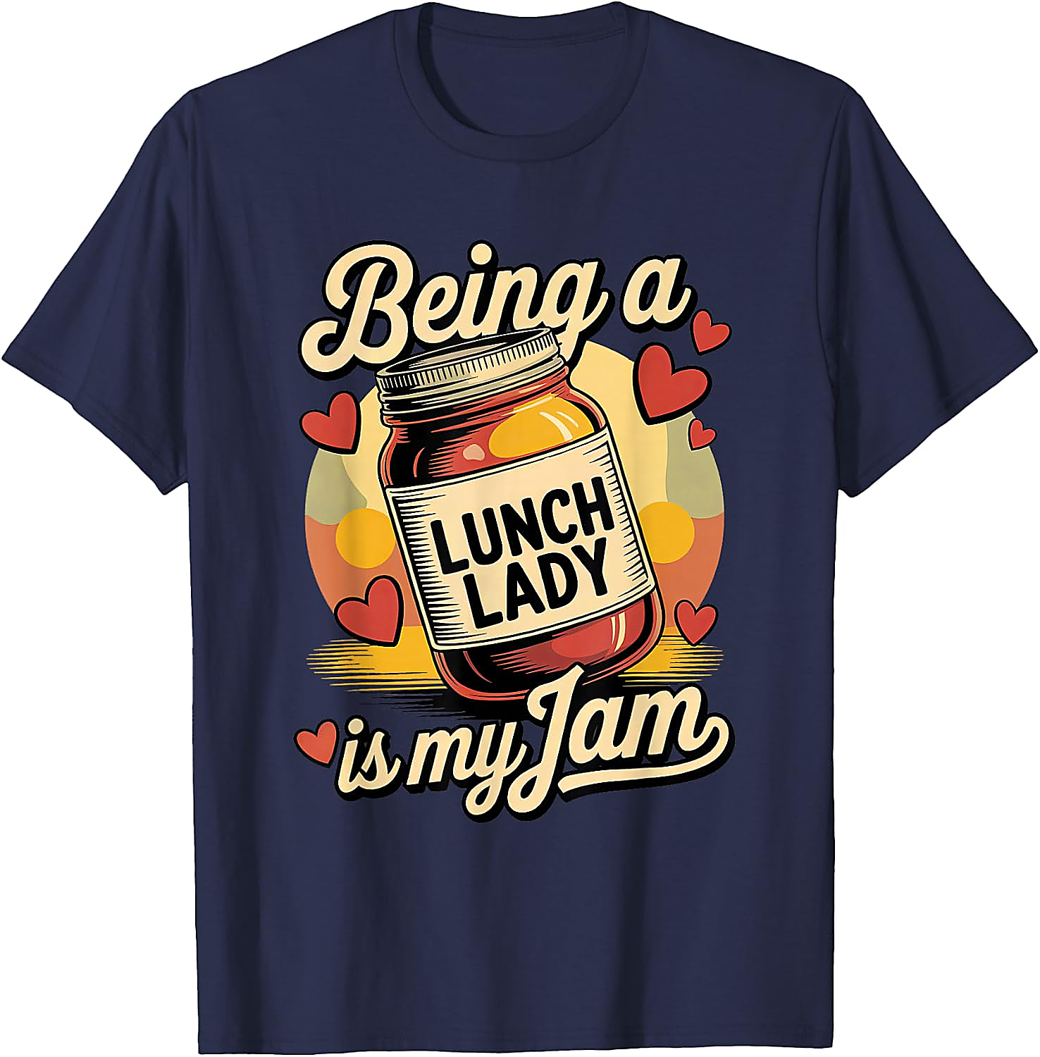Lunch Lady Is My Jam T-Shirt | Funny School Cafeteria Tee
