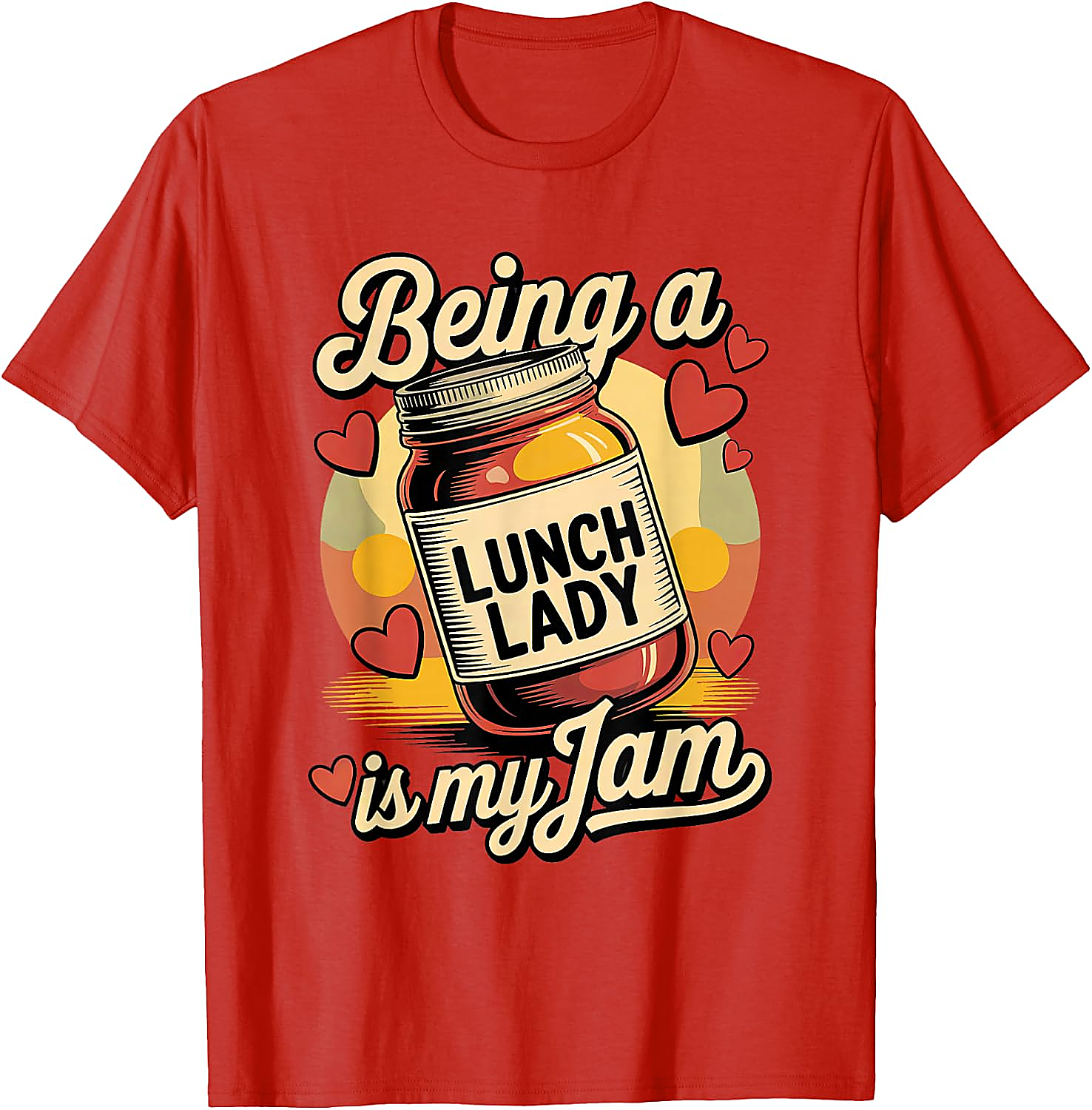 Lunch Lady Is My Jam T-Shirt | Funny School Cafeteria Tee