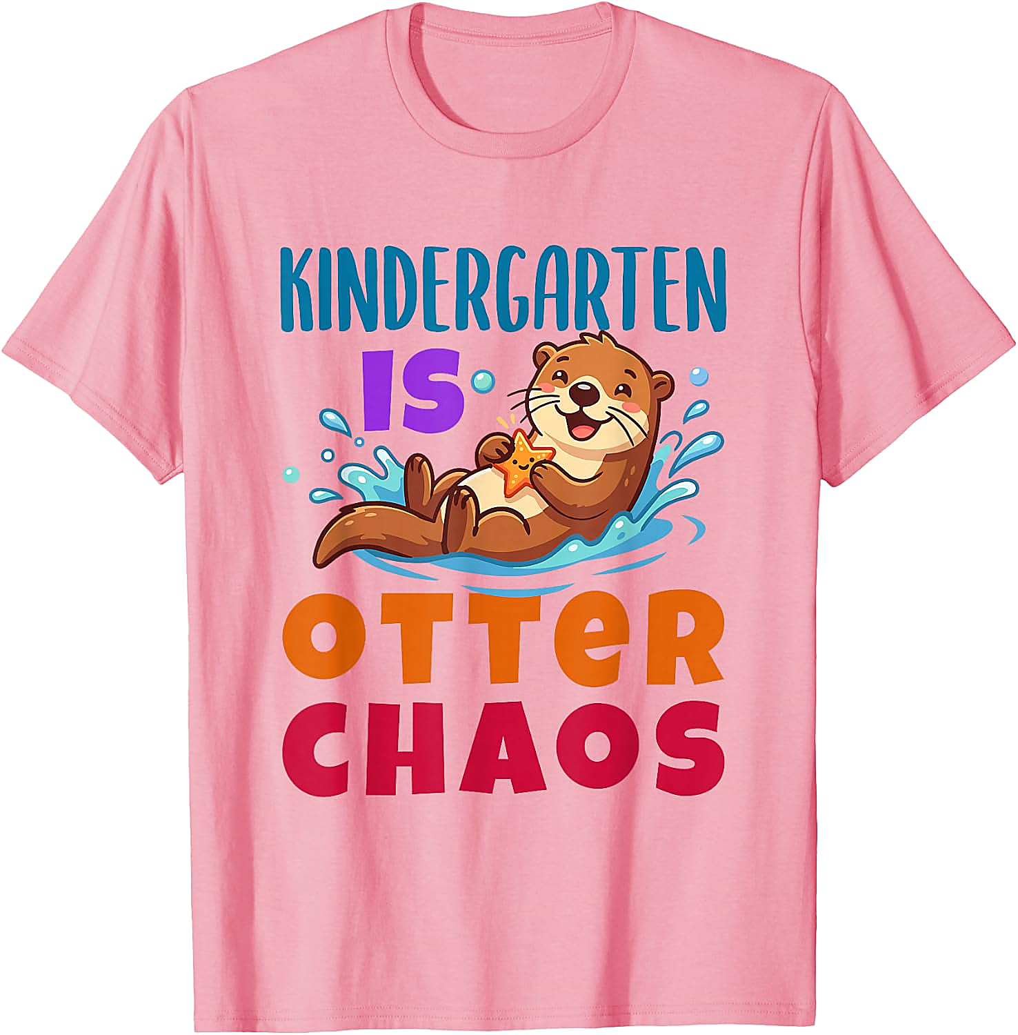 Kindergarten is Otter Chaos T-Shirt | Funny Teacher Tee