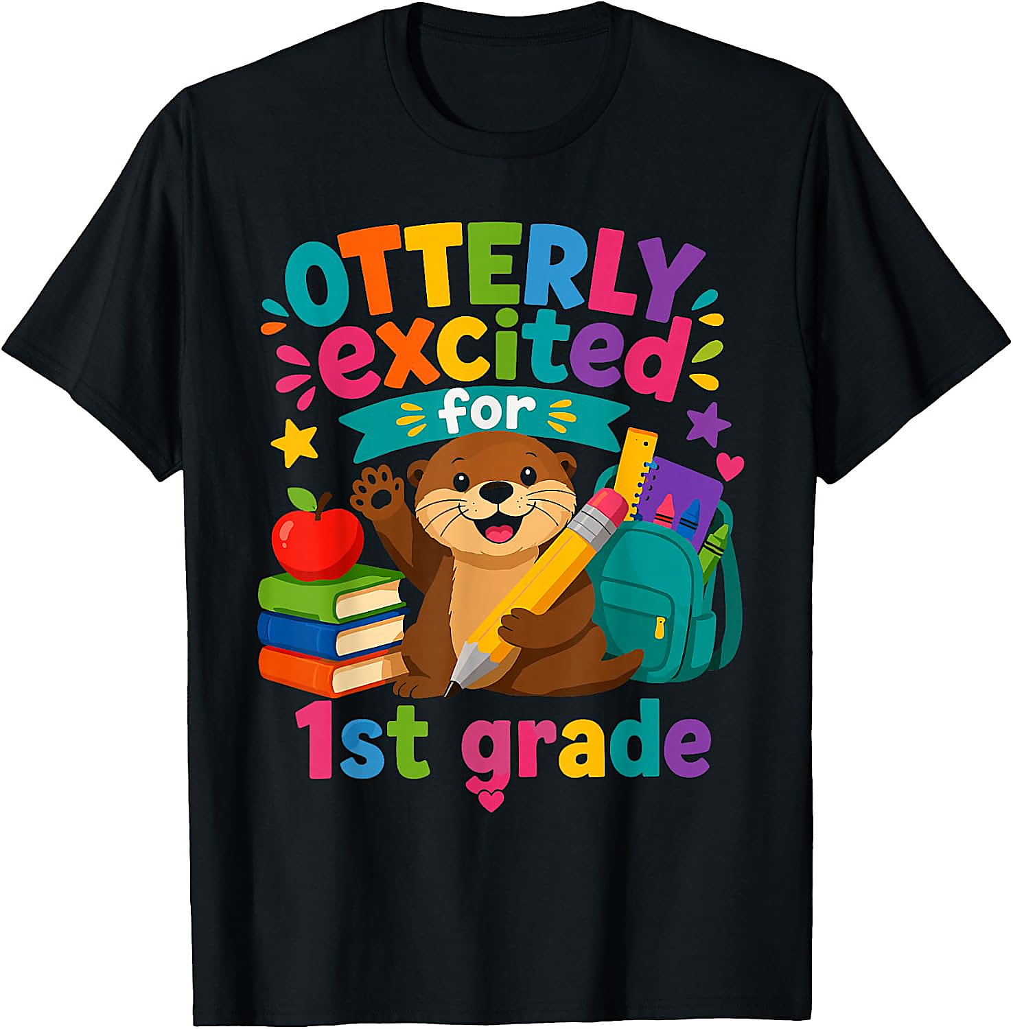 Otterly Excited 1st Grade T-Shirt | Back to School Tee