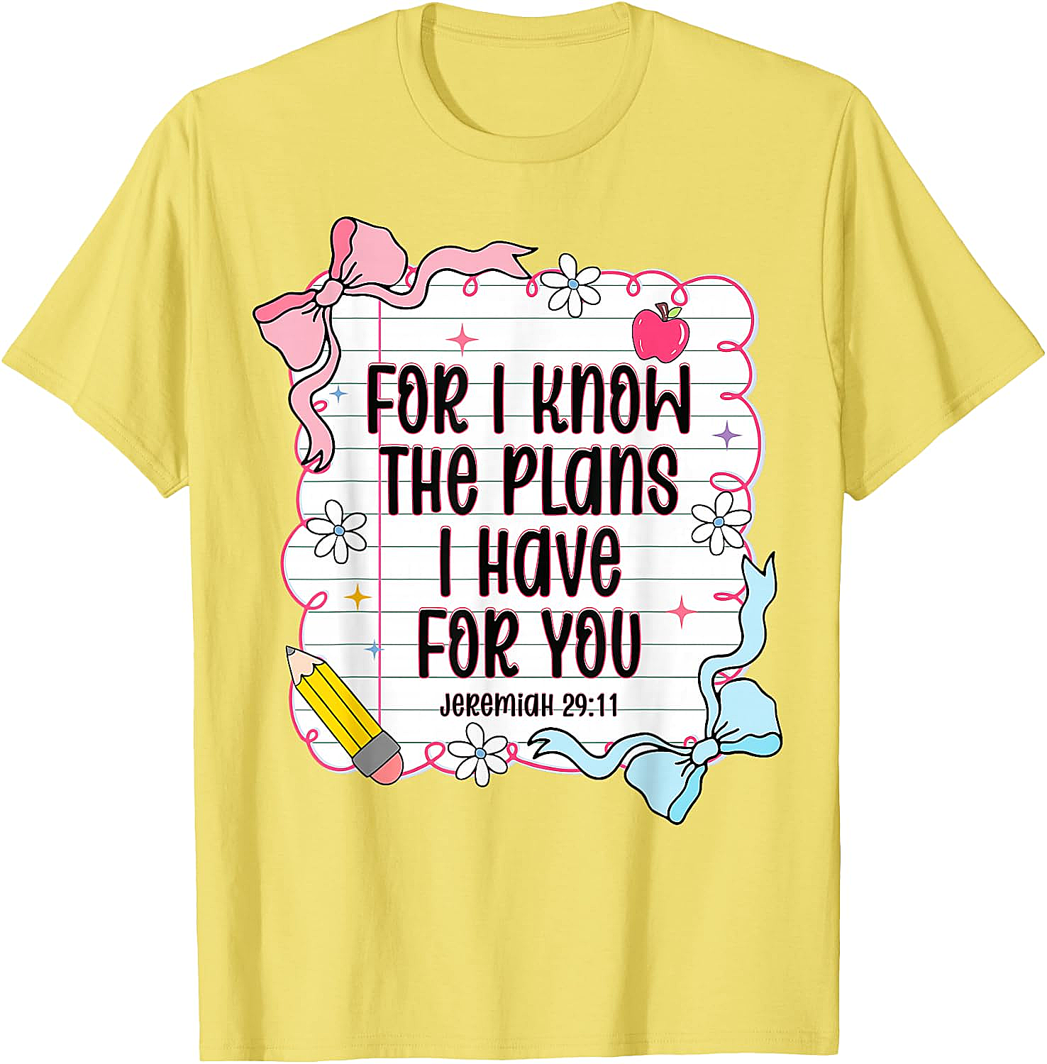  Jeremiah 29:11 Christian Back to School T-Shirt