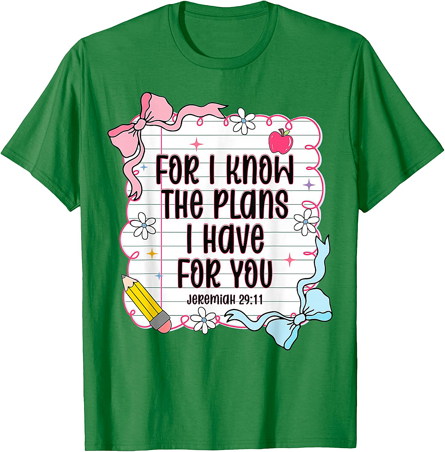  Jeremiah 29:11 Christian Back to School T-Shirt
