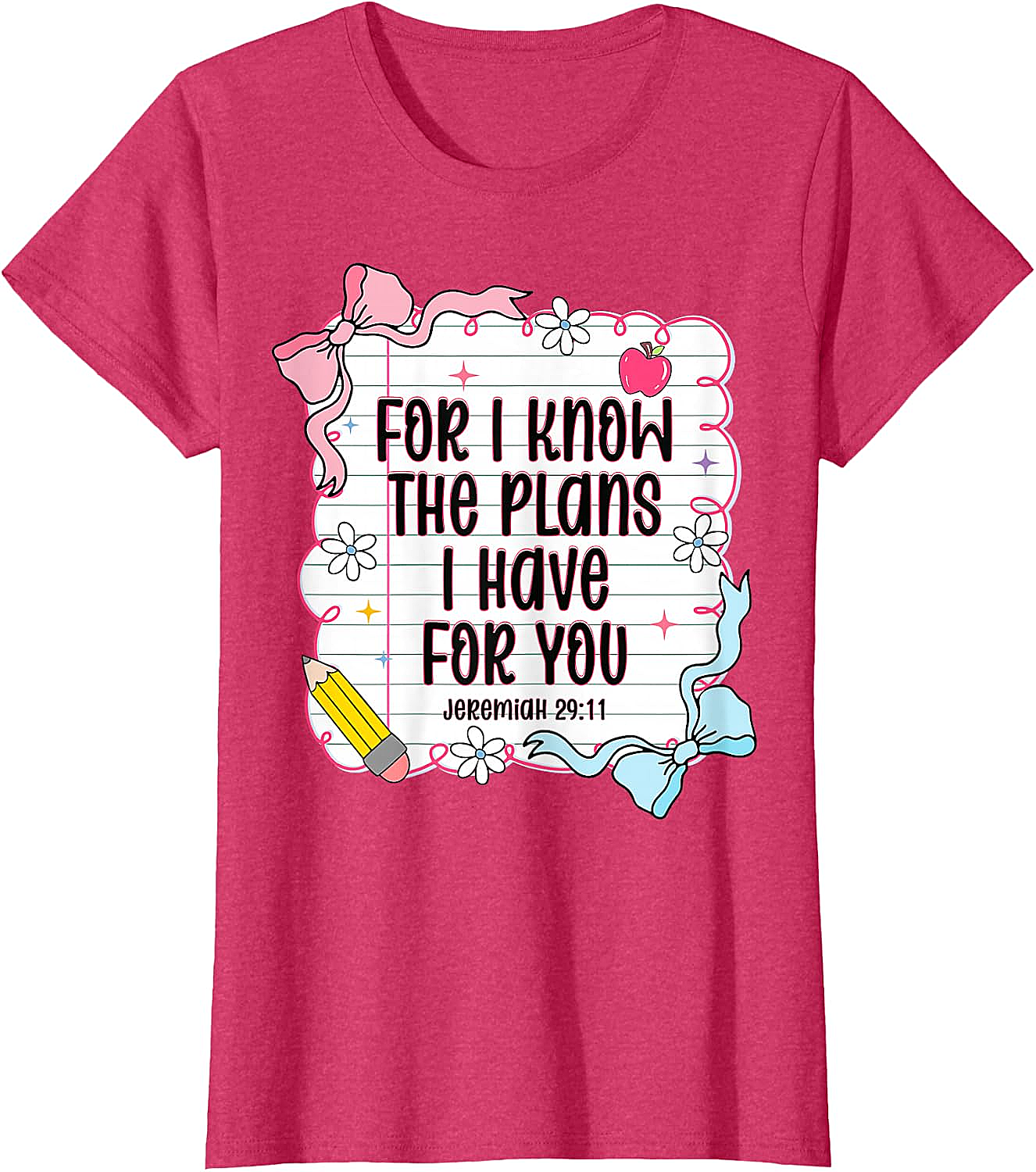  Jeremiah 29:11 Christian Back to School T-Shirt