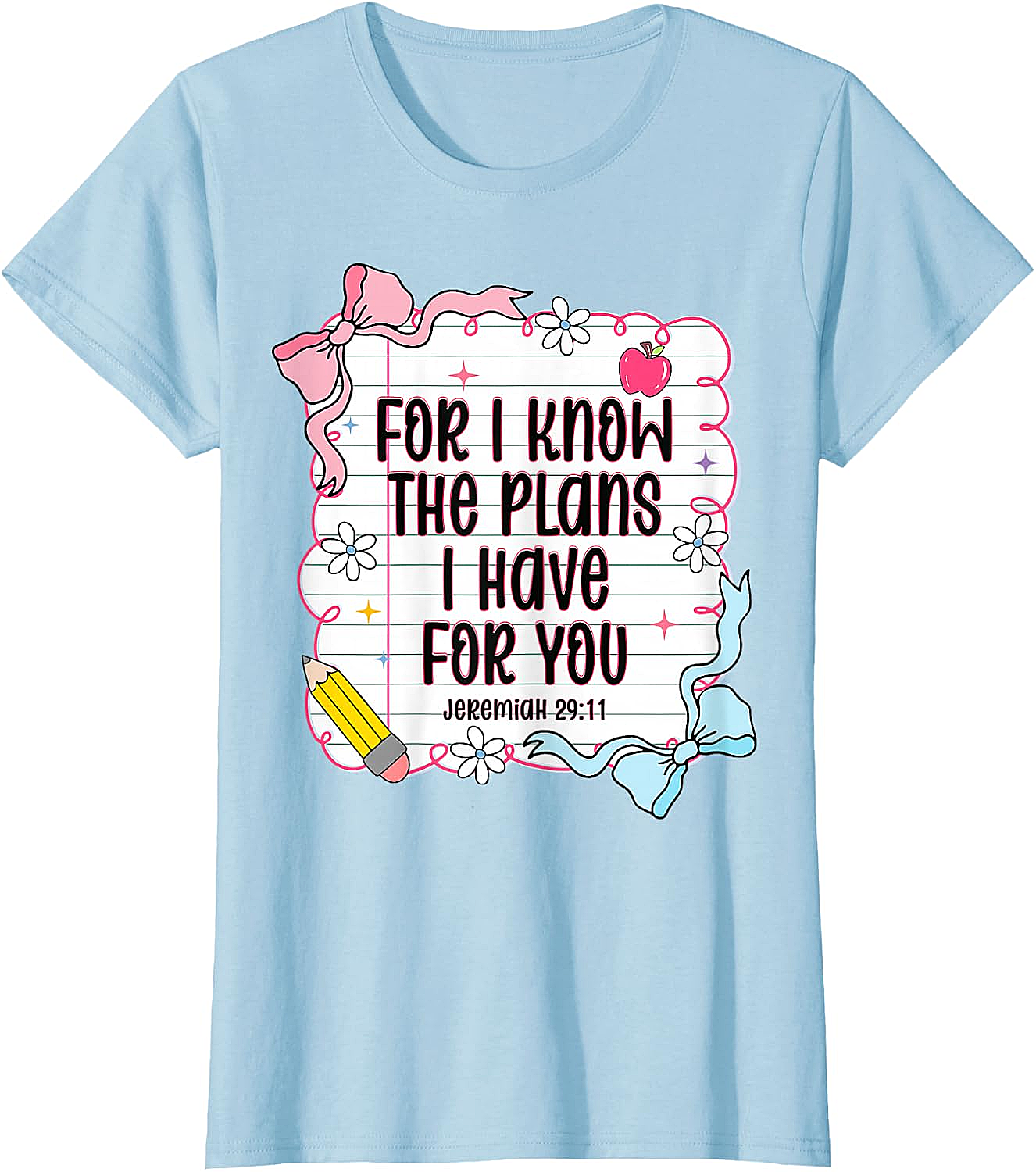  Jeremiah 29:11 Christian Back to School T-Shirt