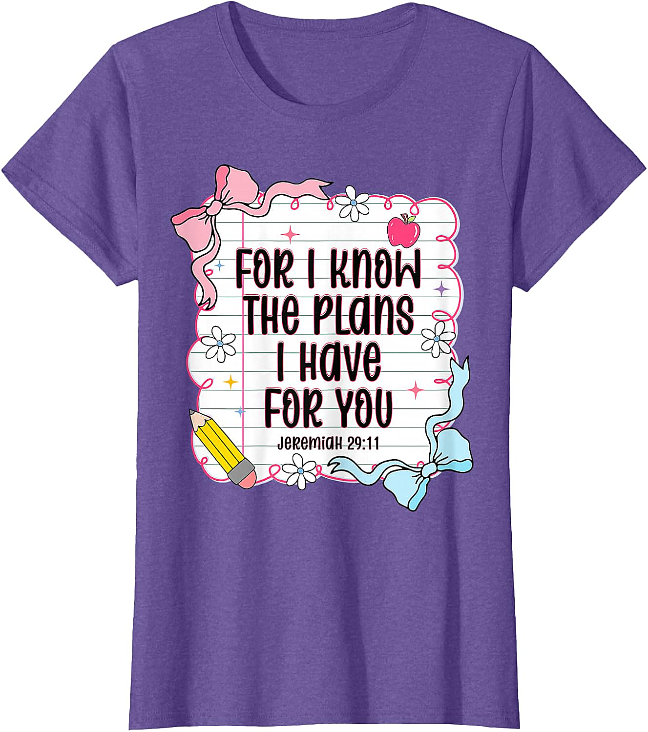  Jeremiah 29:11 Christian Back to School T-Shirt
