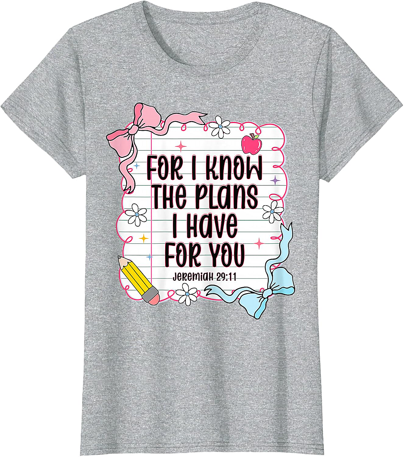  Jeremiah 29:11 Christian Back to School T-Shirt