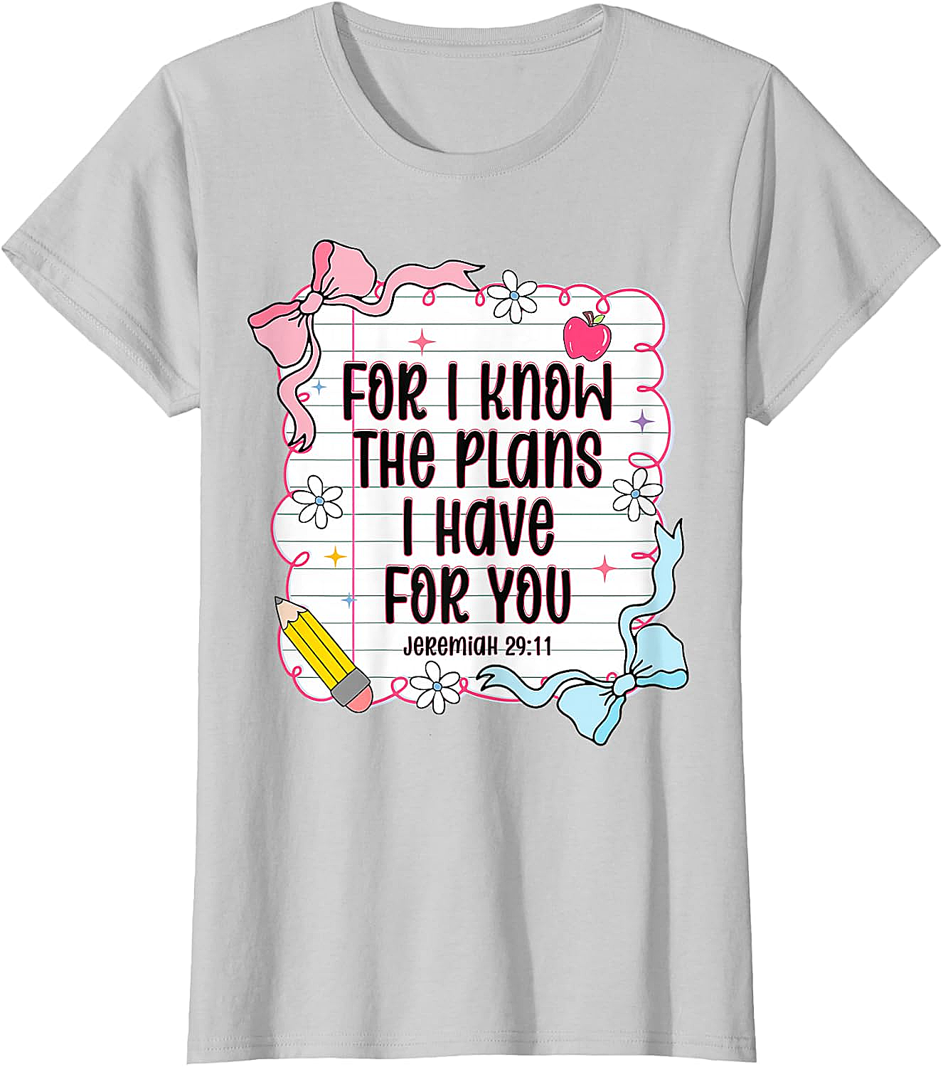  Jeremiah 29:11 Christian Back to School T-Shirt
