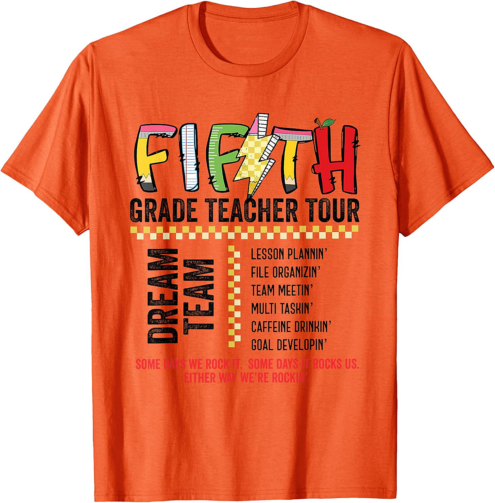 Fifth Grade Teacher Tour Dream Team T-Shirt | Educator Tee