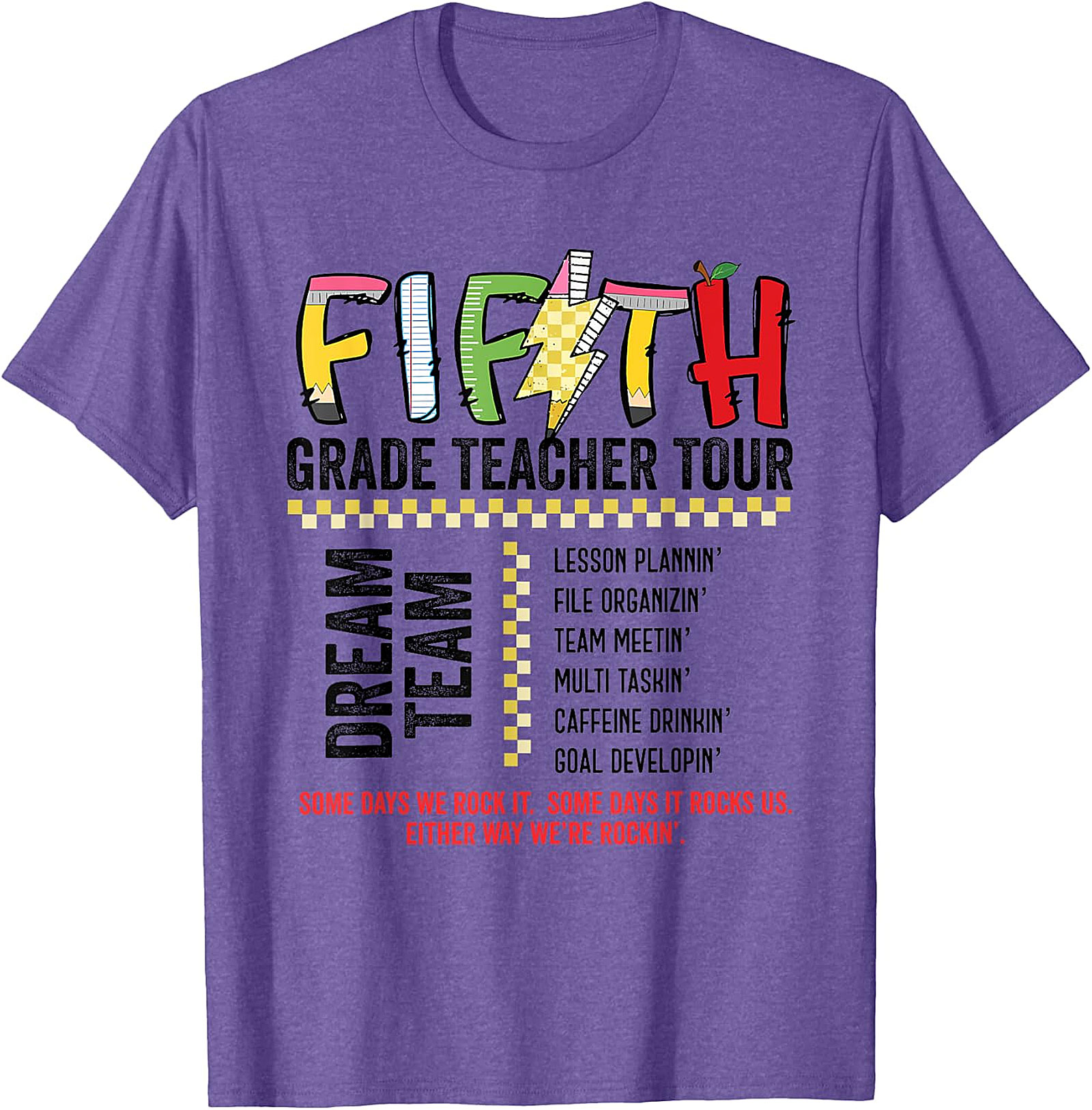 Fifth Grade Teacher Tour Dream Team T-Shirt | Educator Tee